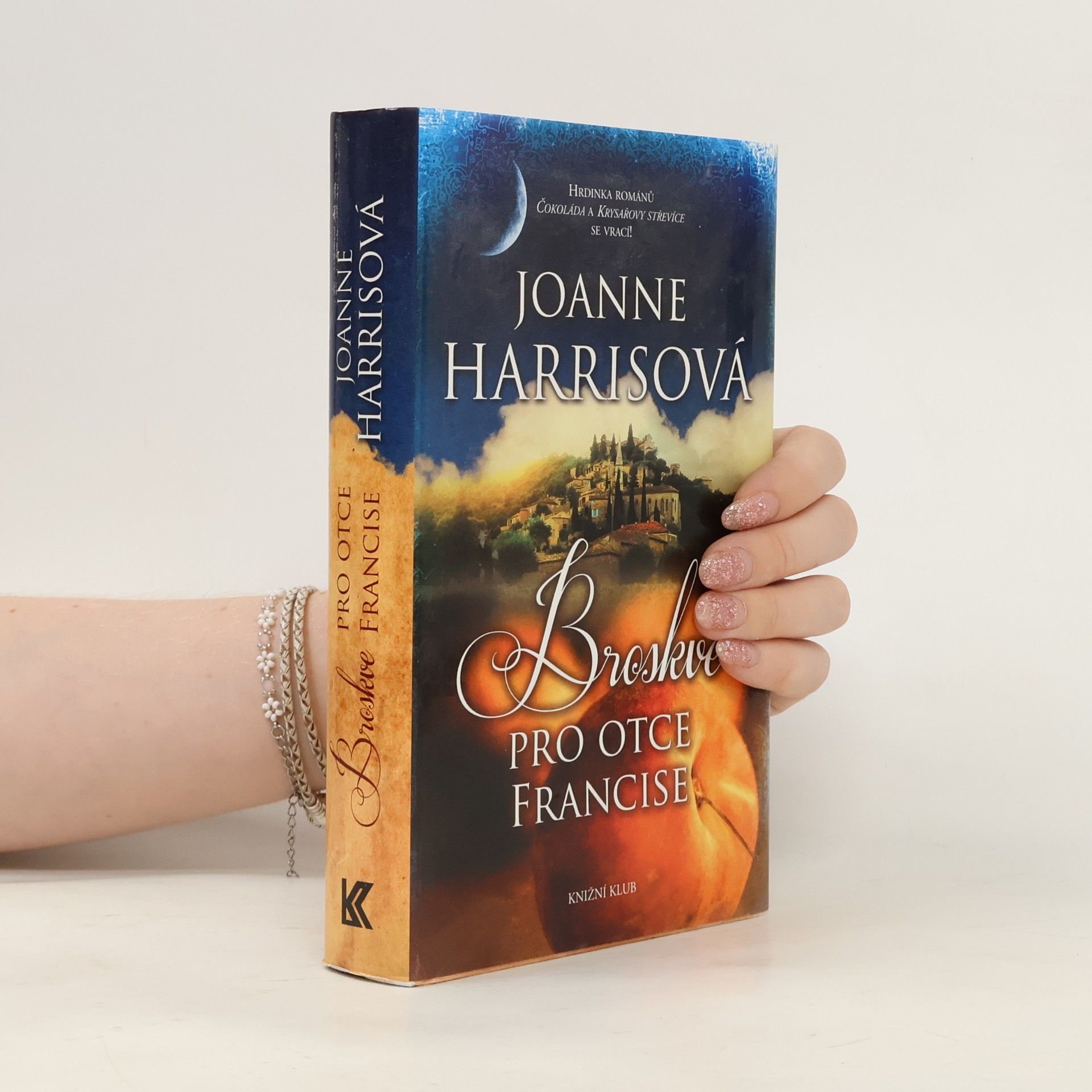 Joanne Harris Broskve pro otce Francise