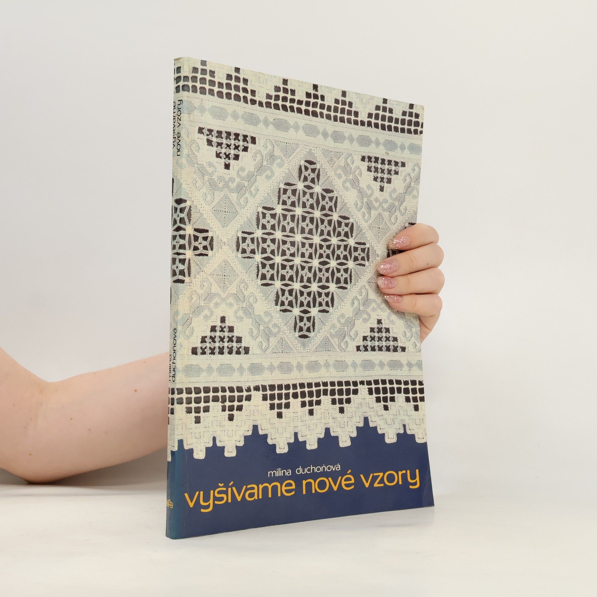 Milina Duchoňová Vyšívame nové vzory