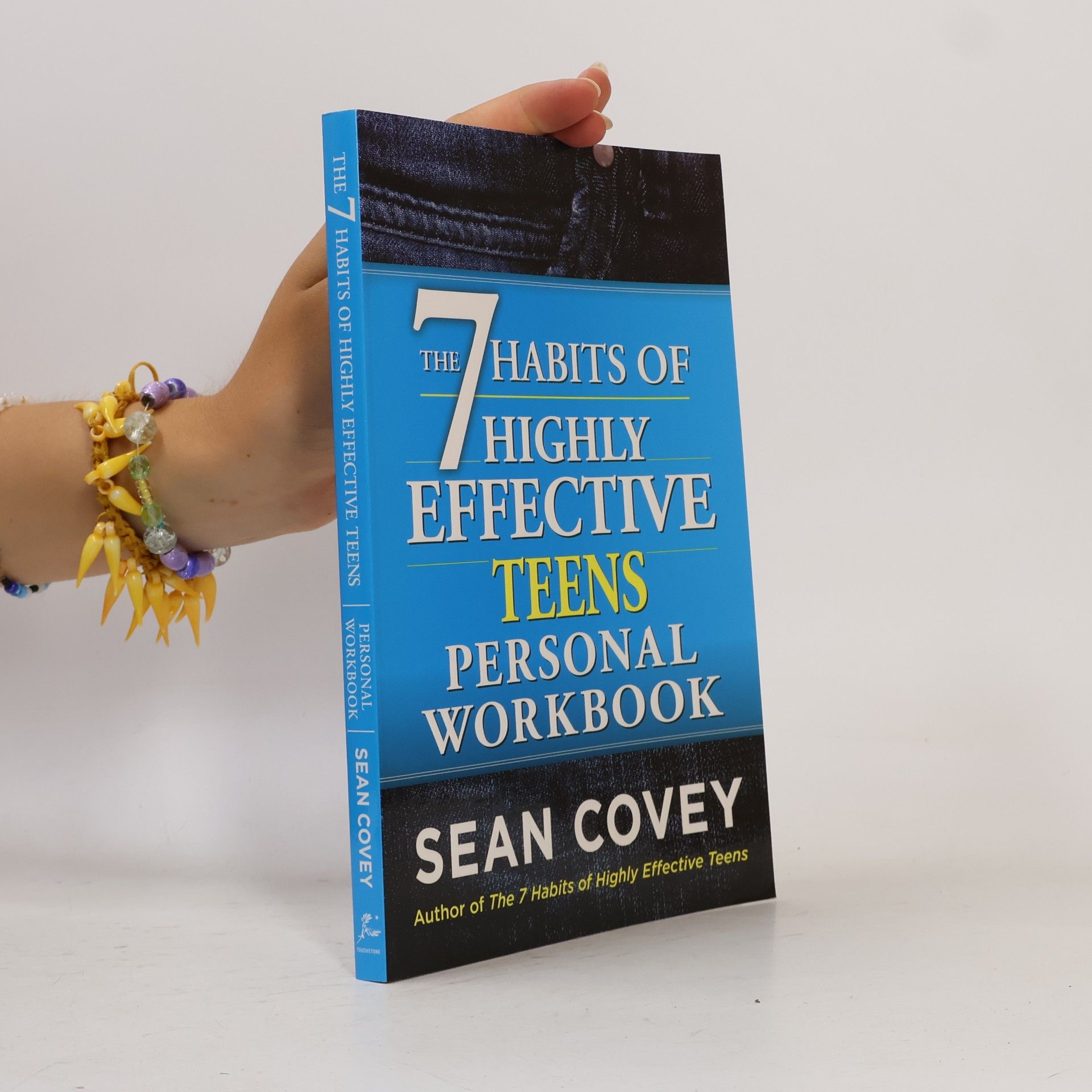 Sean Covey The 7 Habits of Highly Effective Teens Personal Workbook