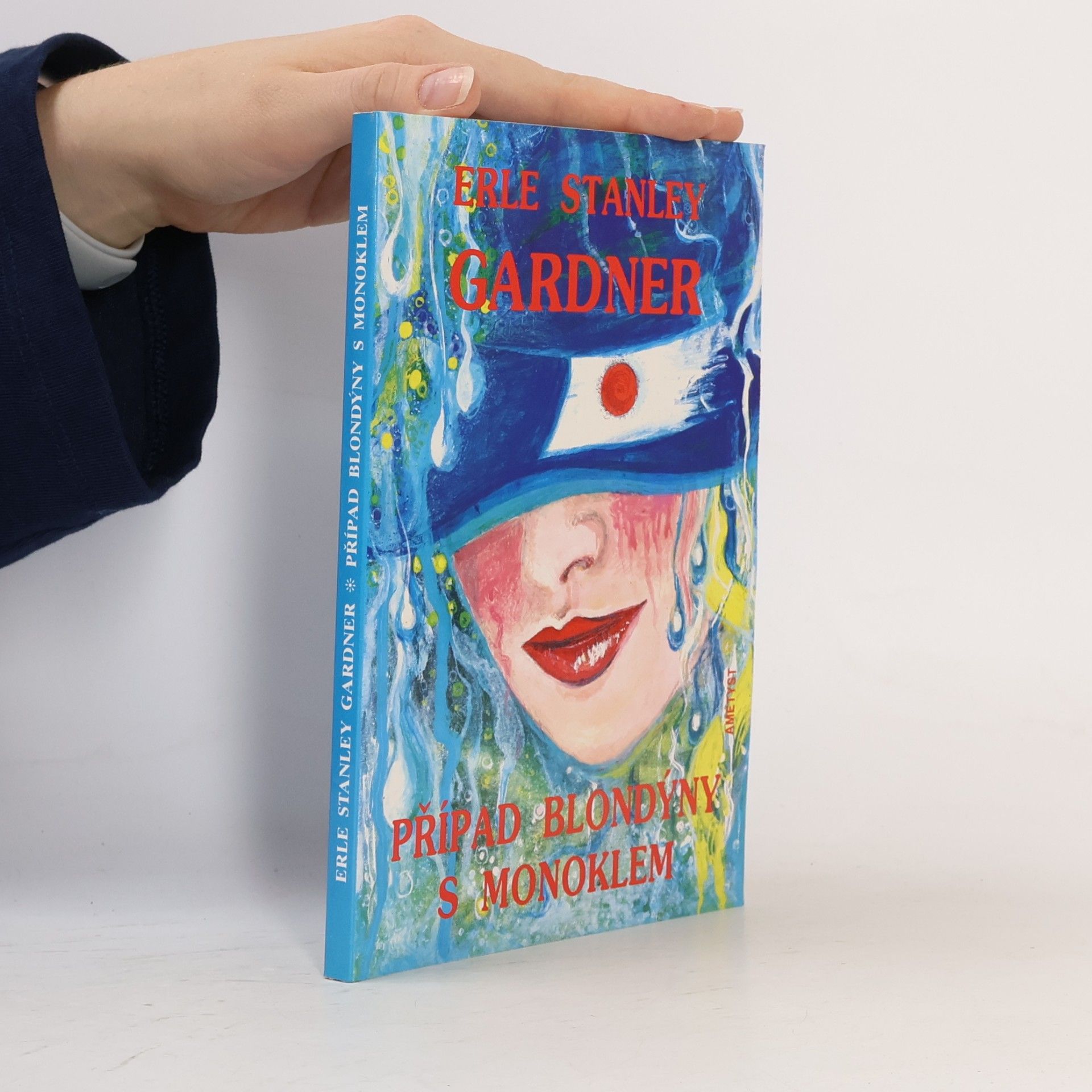 Erle Stanley Gardner Případ blondýny s monoklem