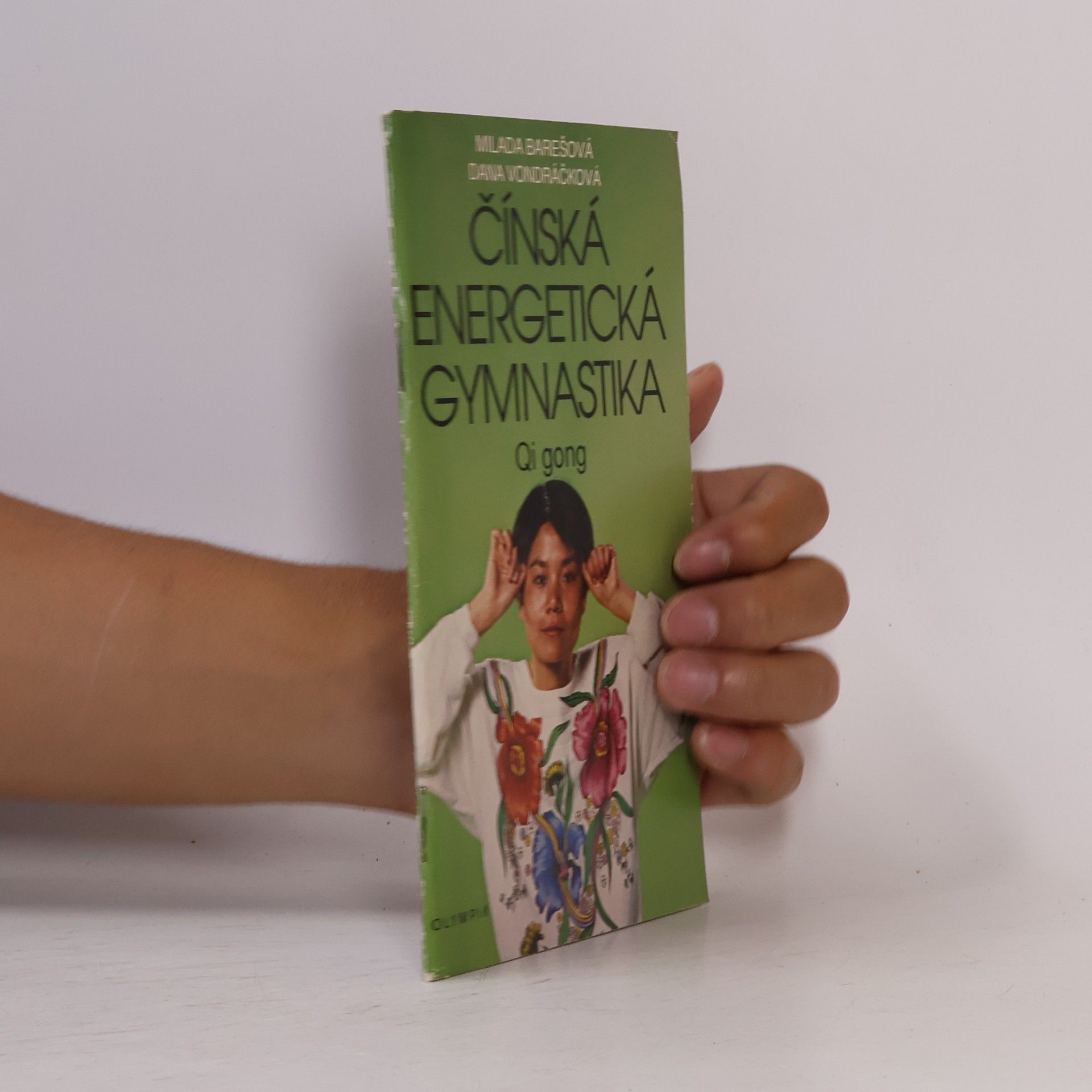 Milada Barešová Čínská energetická gymnastika. Qi gong