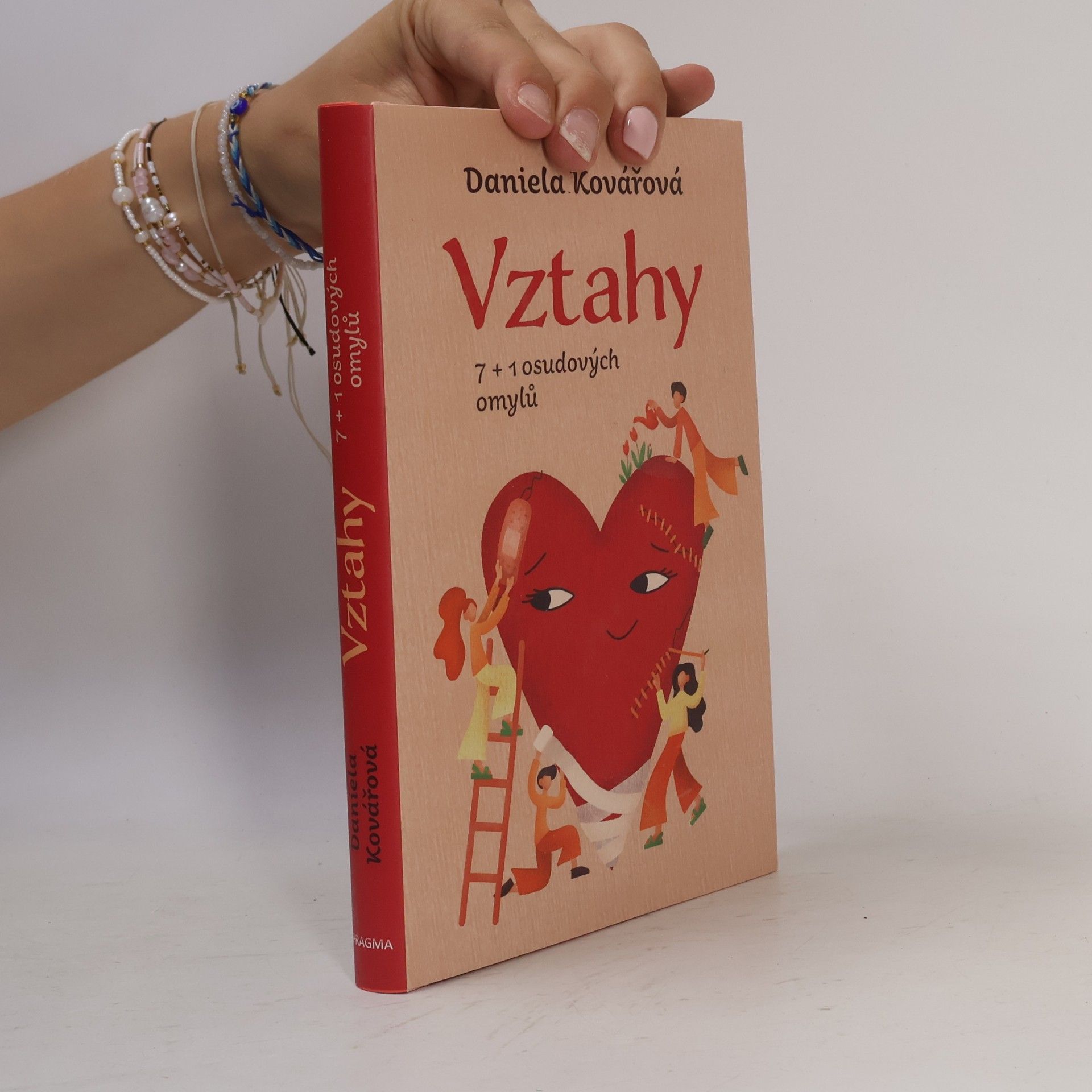 Daniela Kovářová Vztahy : 7+1 osudových omylů