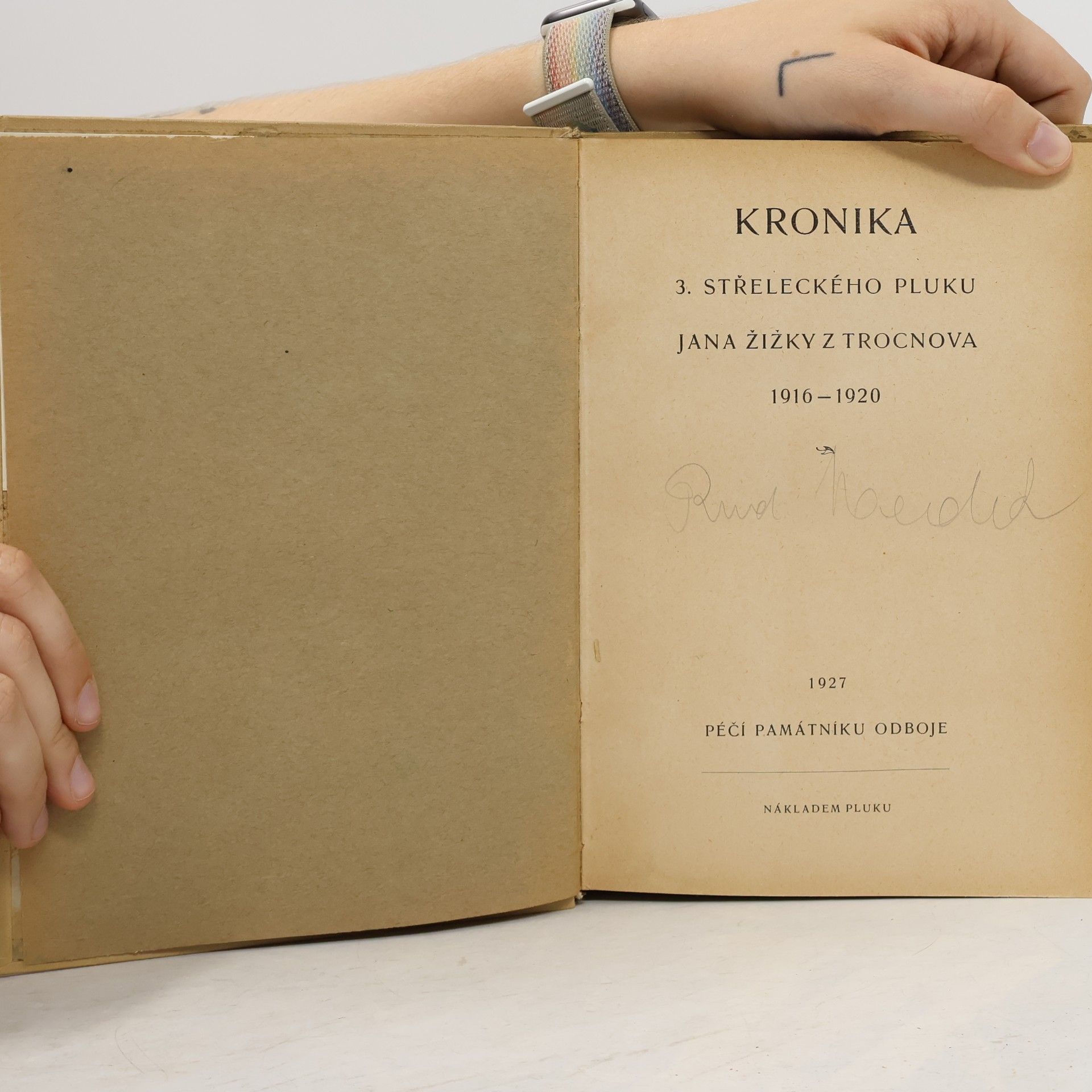 Autorenkollektiv Kronika 3. střeleckého pluku Jana Žižky z Trocnova 1916 - 1920