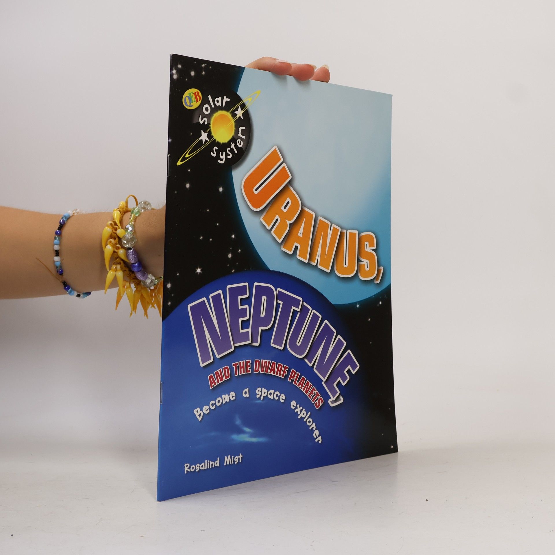 Rosalind Mist Solar System Series: Uranus, Neptune And The Dwarf Planets NBS Edition