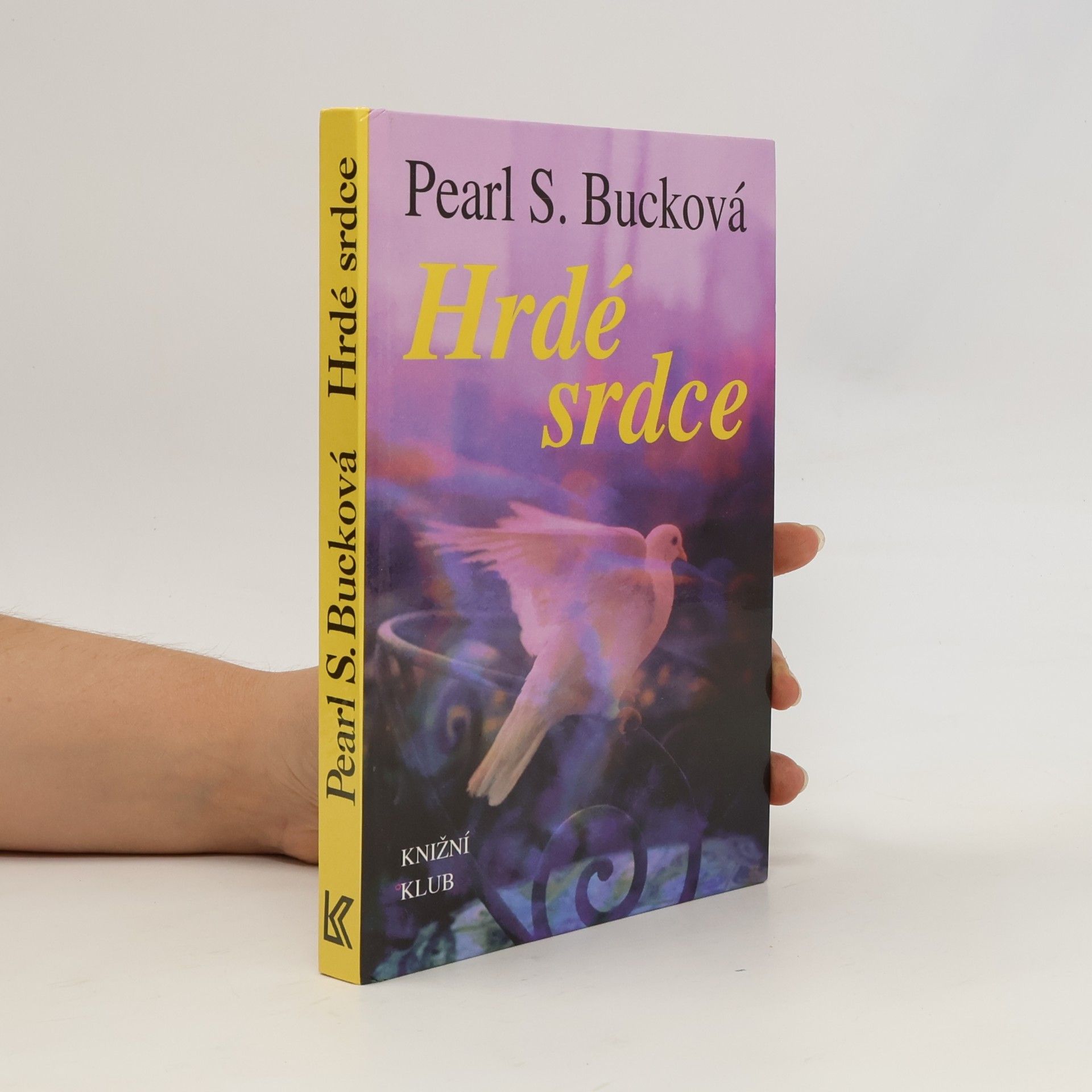 Pearl S. Buck Hrdé srdce