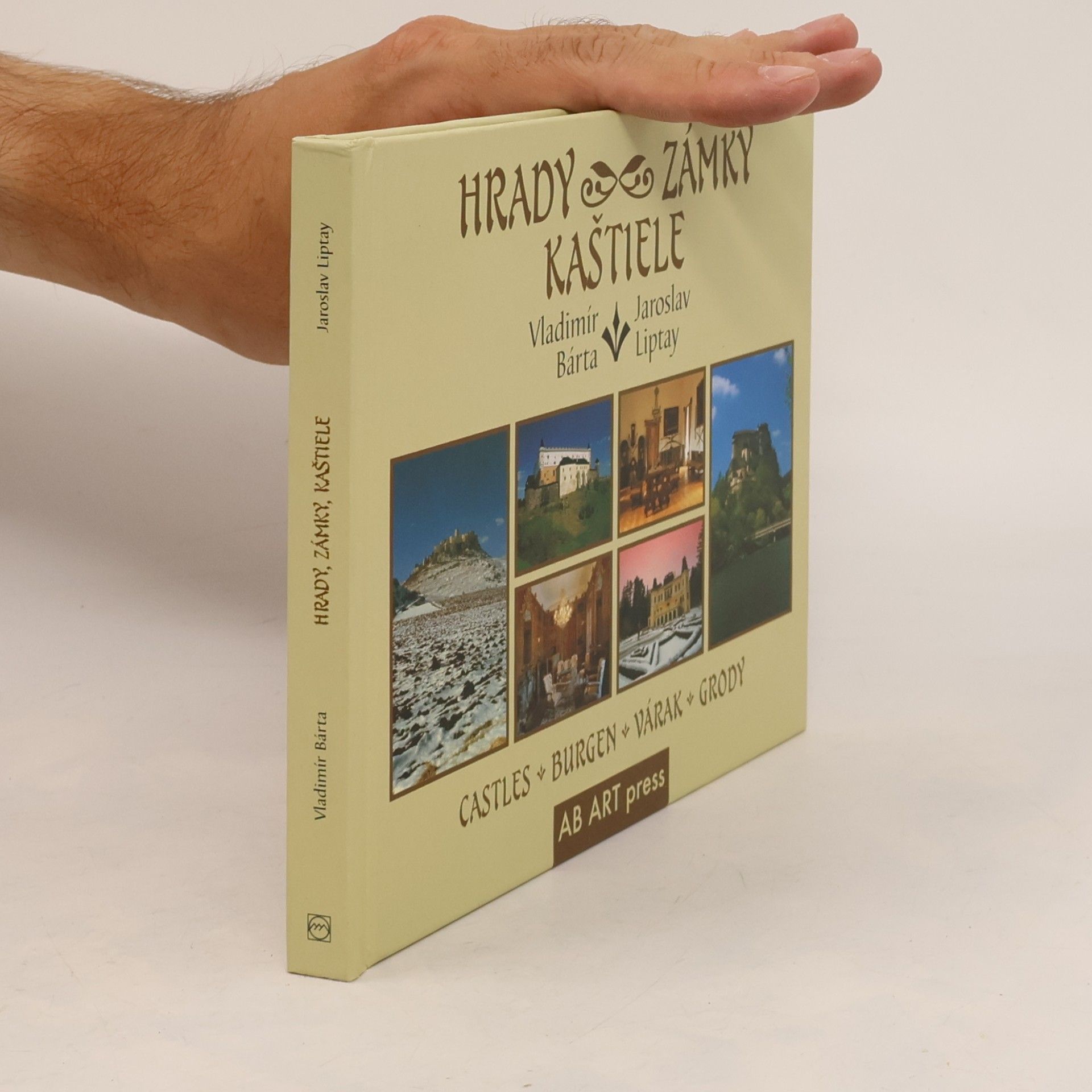 Jaroslav Liptay Hrady, zámky, kaštiele