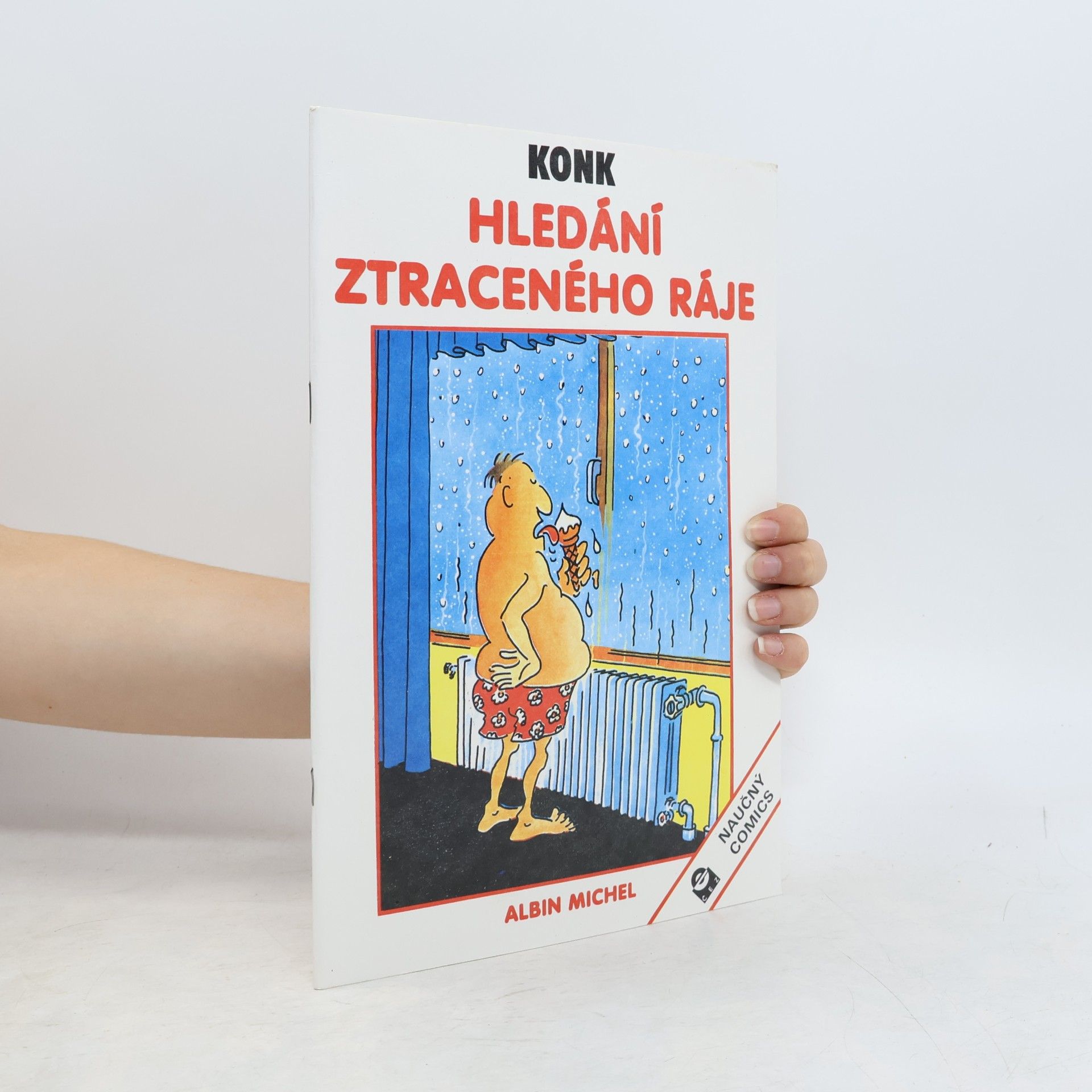 Konk Hledání ztraceného ráje : naučný comics