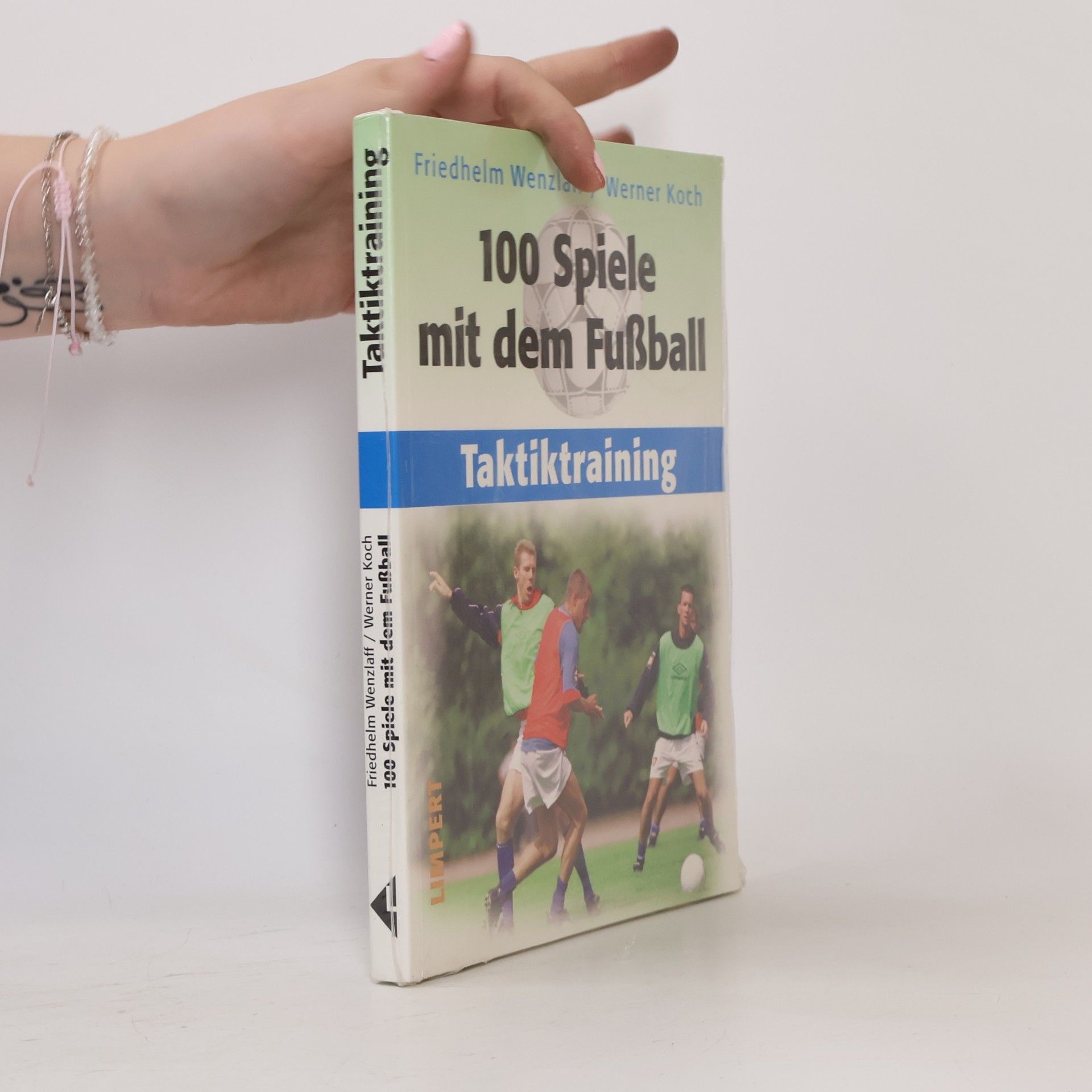 Autorenkollektiv 100 Spiele mit dem Fußball. Taktiktraining