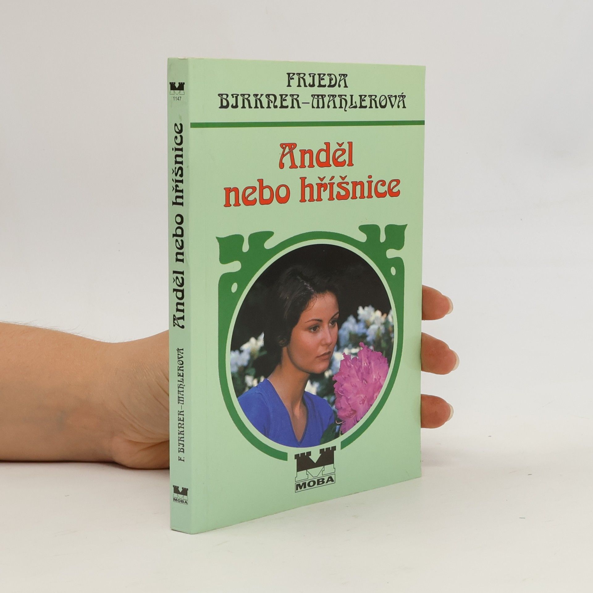 Frieda Birkner-Mahler Anděl nebo hříšnice