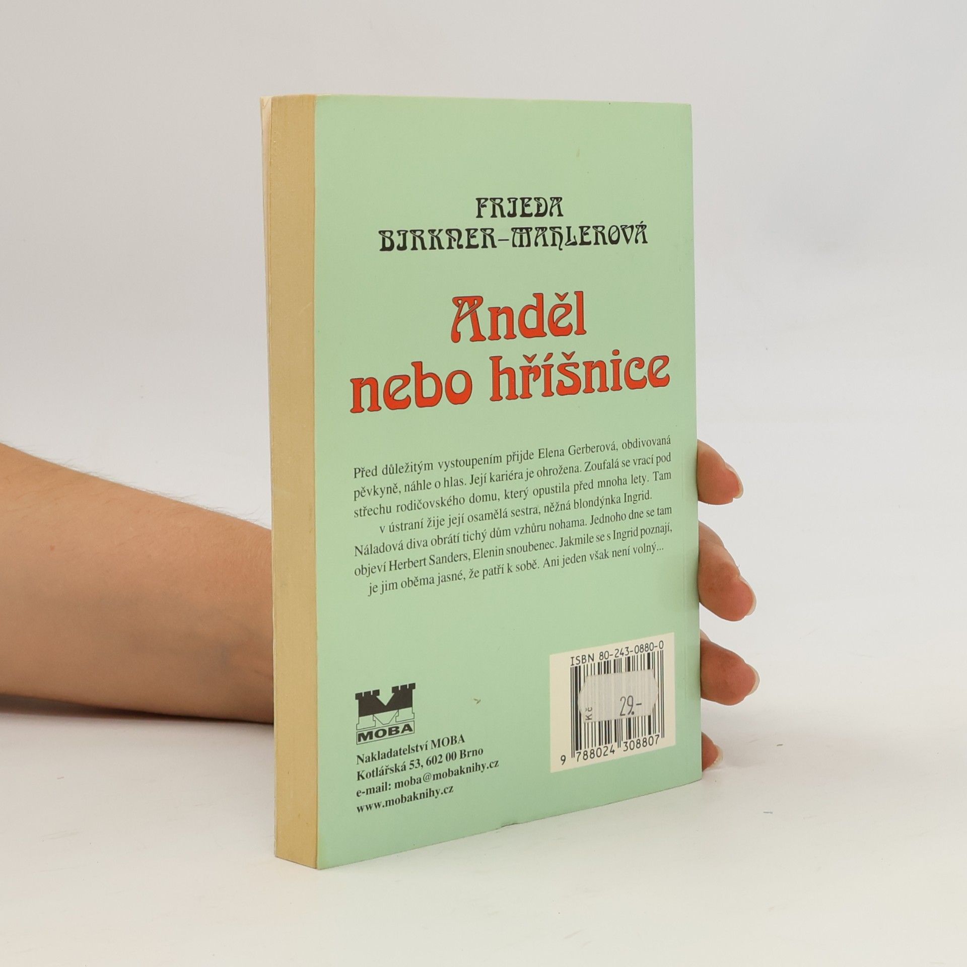Frieda Birkner-Mahler Anděl nebo hříšnice
