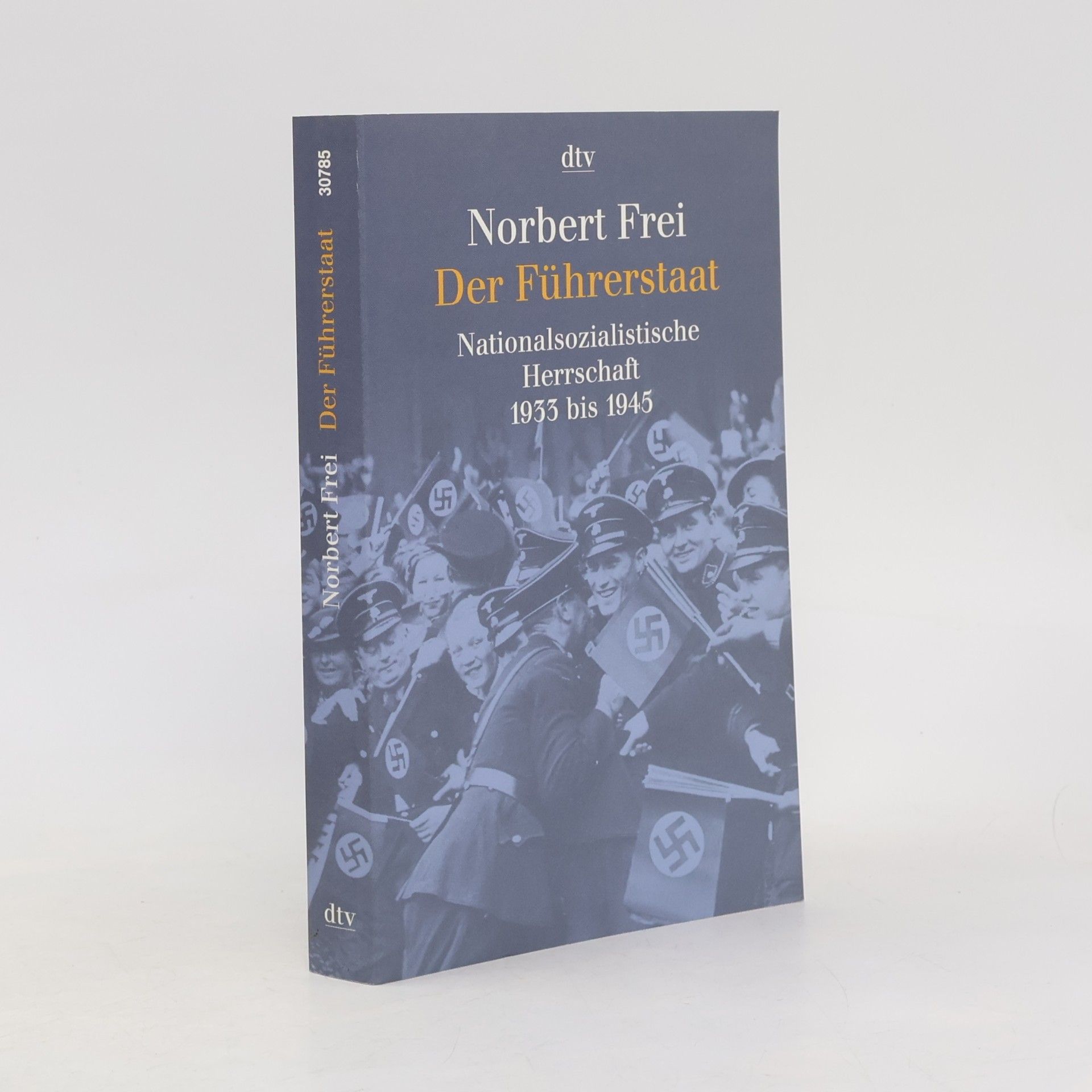 Norbert Frei Der Führerstaat