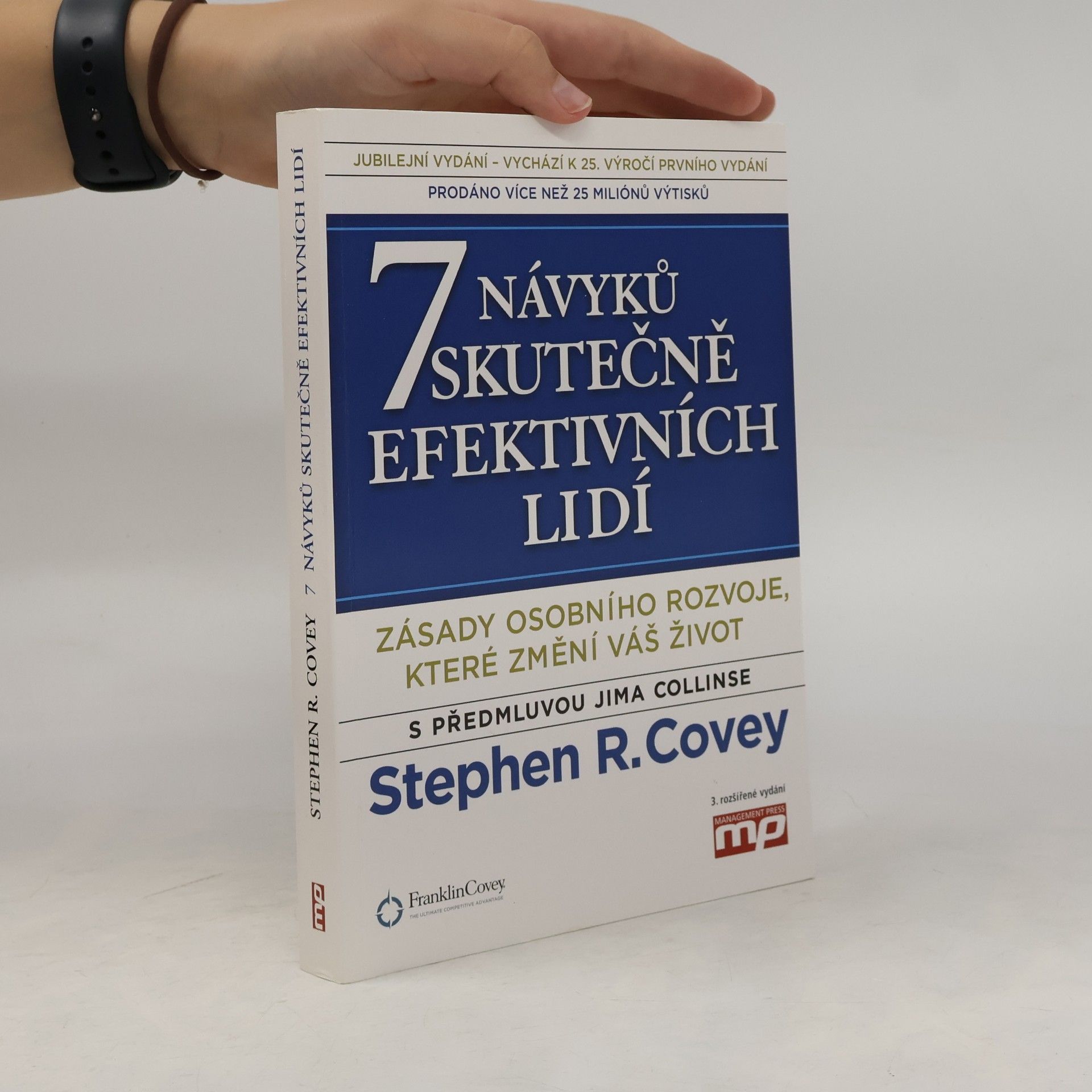 Stephen R. Covey 7 návyků skutečně efektivních lidí