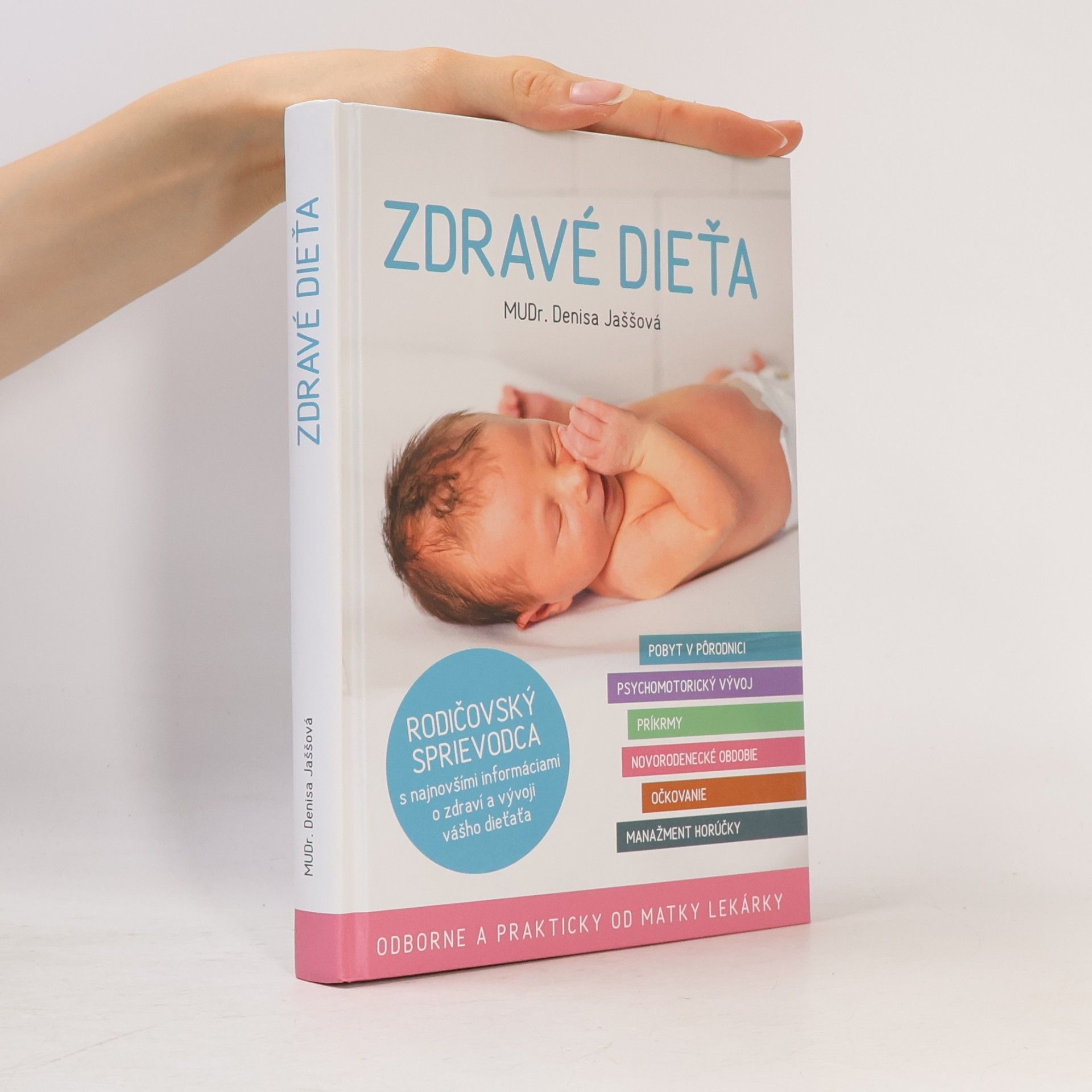 Denisa Jaššová Zdravé dieťa