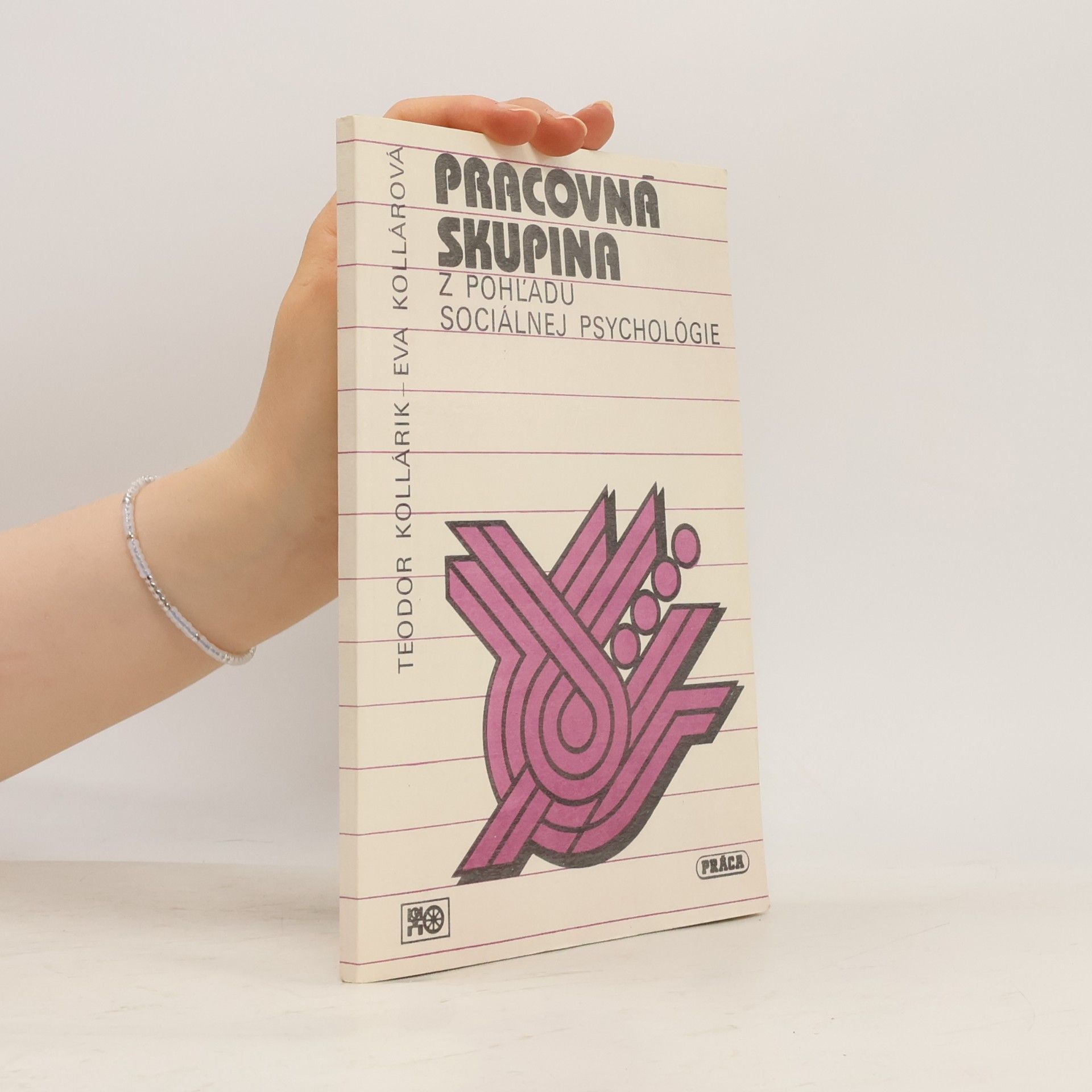 Pracovná skupina z pohľadu sociálnej psychológie