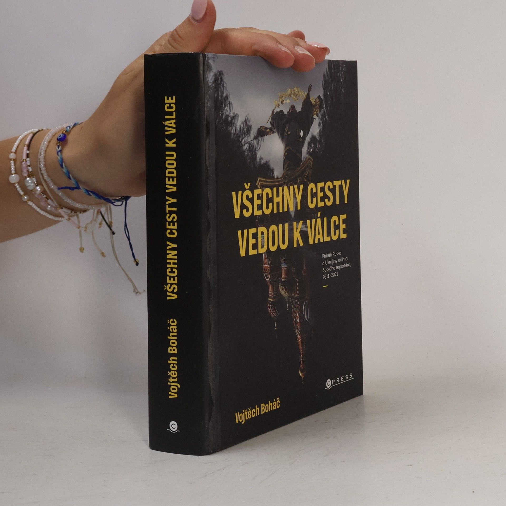 Vojtech Boháč Všechny cesty vedou k válce