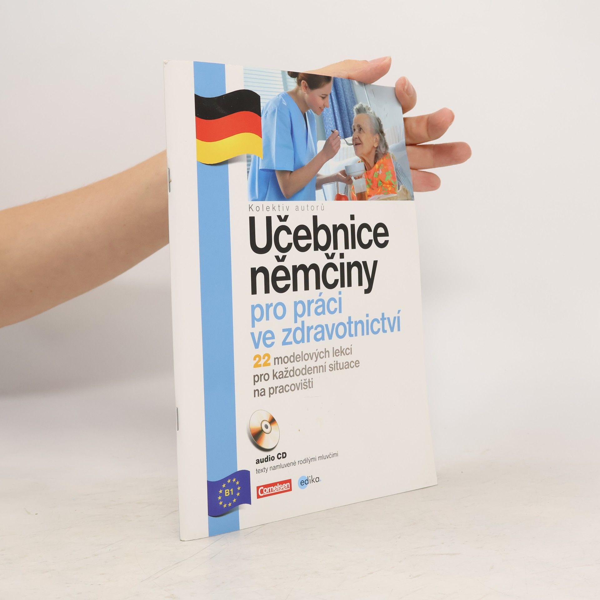 Autorenkollektiv Učebnice němčiny pro práci ve zdravotnictví