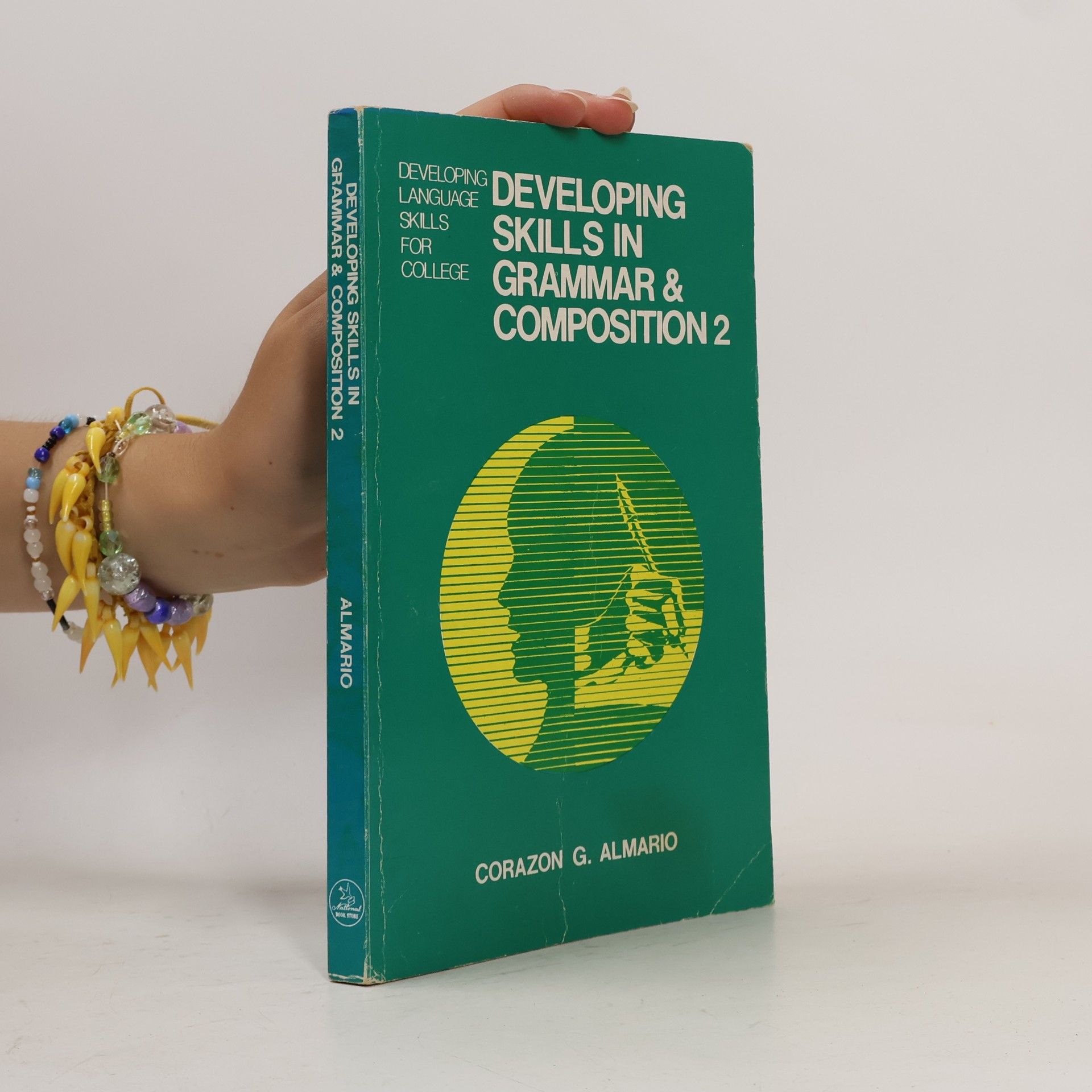 Corazon G. Almario Developing Skills in Grammar and Composition 2