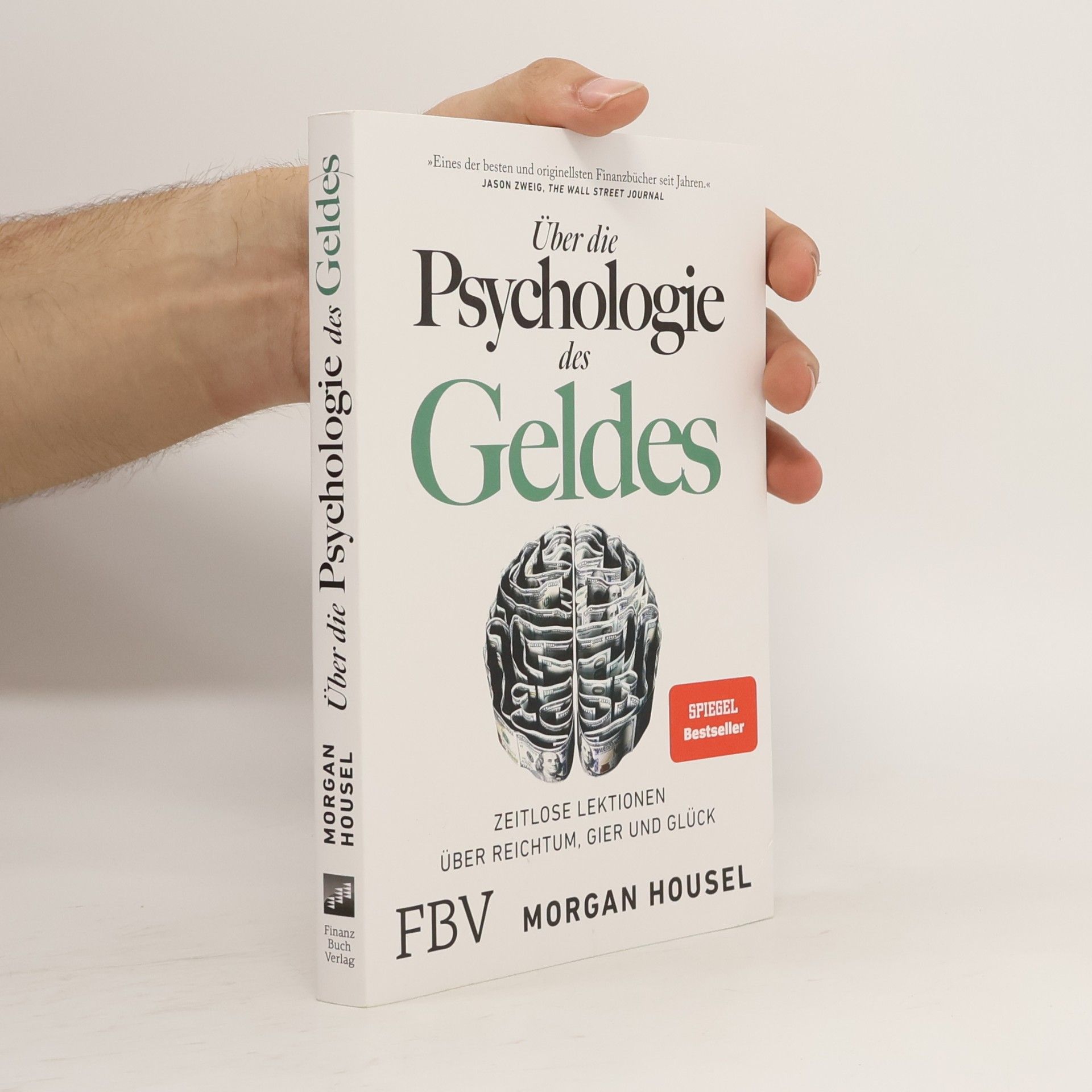 Morgan Housel Über die Psychologie des Geldes