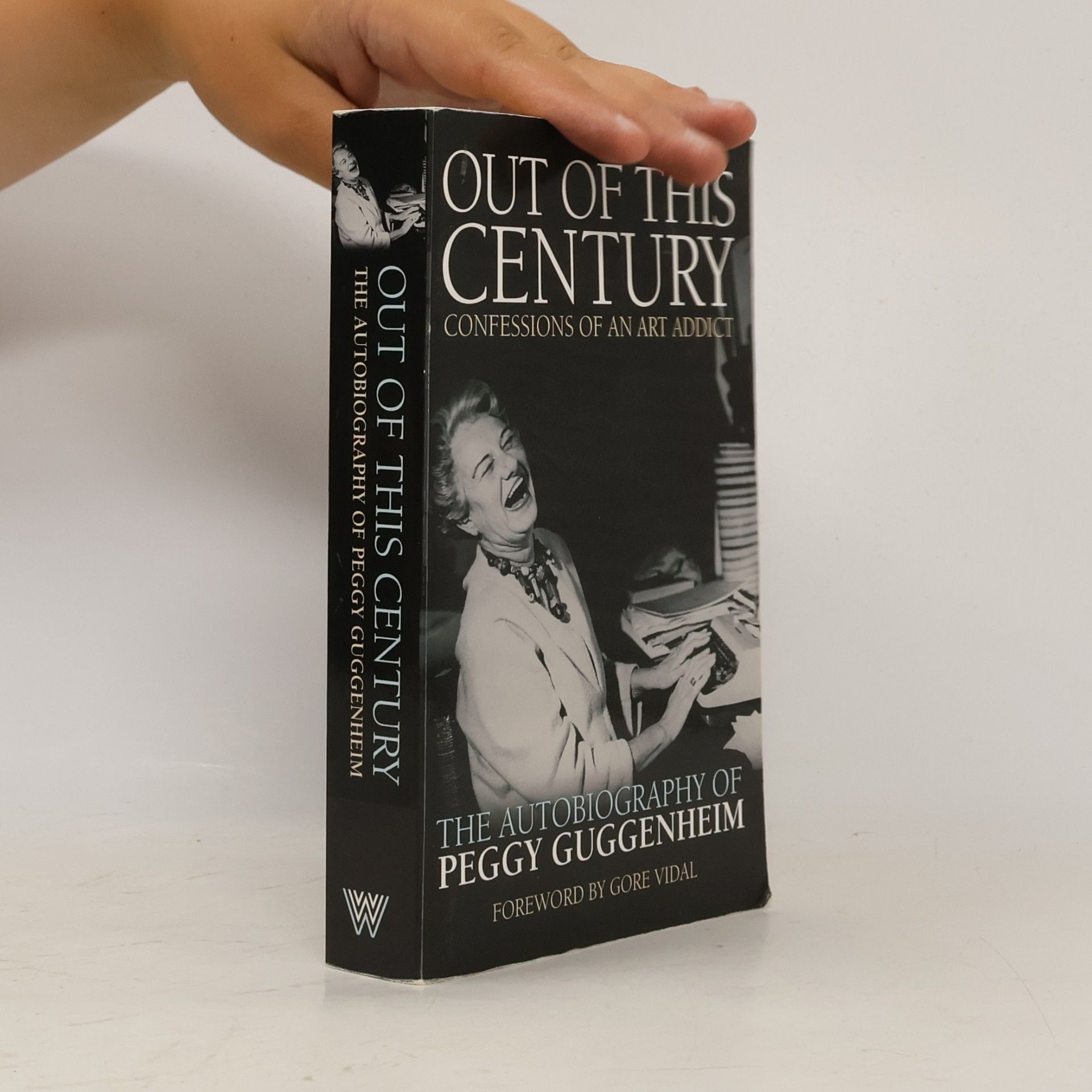 Peggy Guggenheim Out of This Century: Confessions of an Art Addict