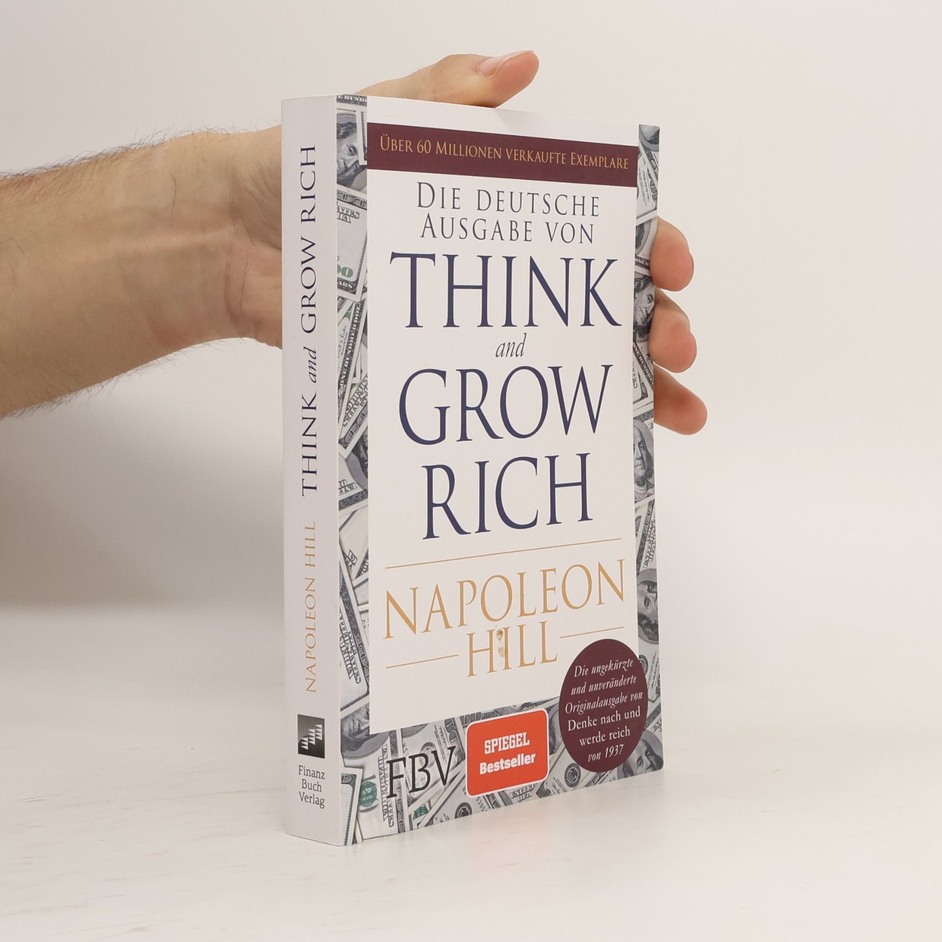 Napoleon Hill Die deutsche Ausgabe von Think and Grow Rich
