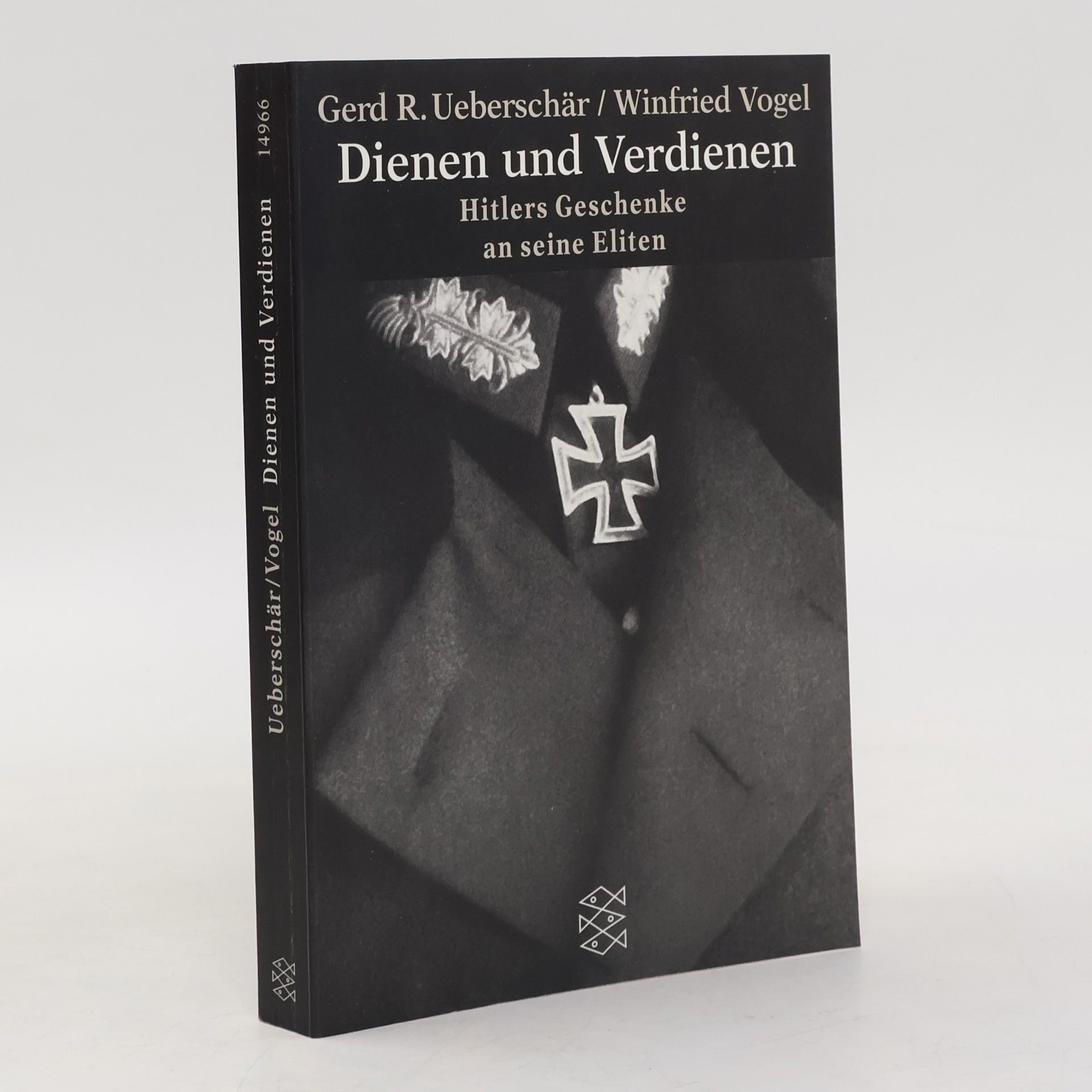 Gerd R. Ueberschär Dienen und Verdienen