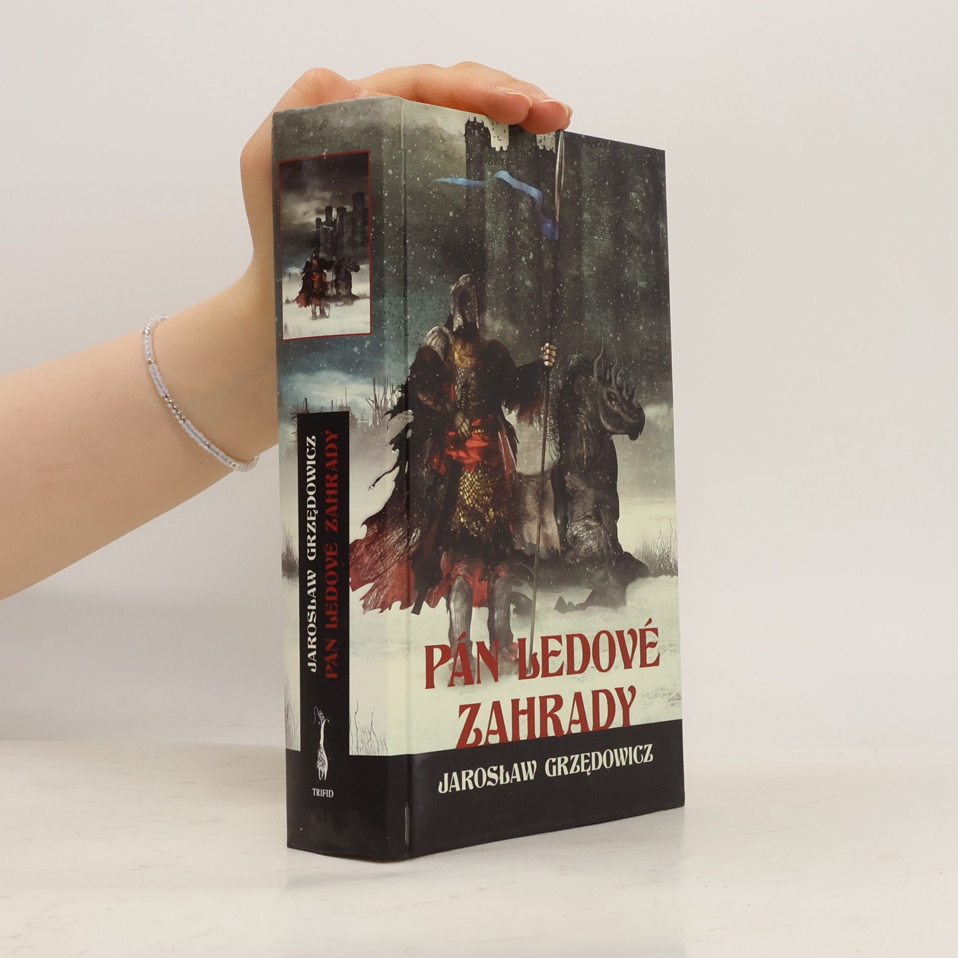 Jarosław Grzędowicz Pán ledové zahrady II.