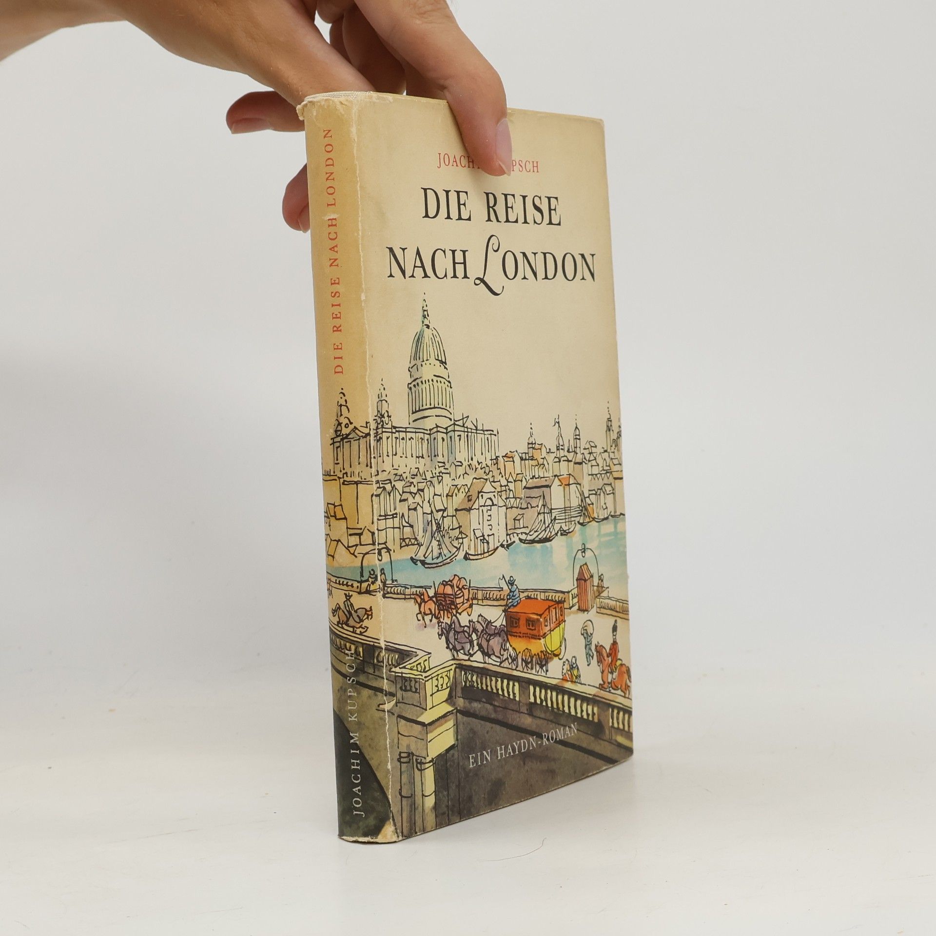 Joachim Kupsch Die Reise nach London
