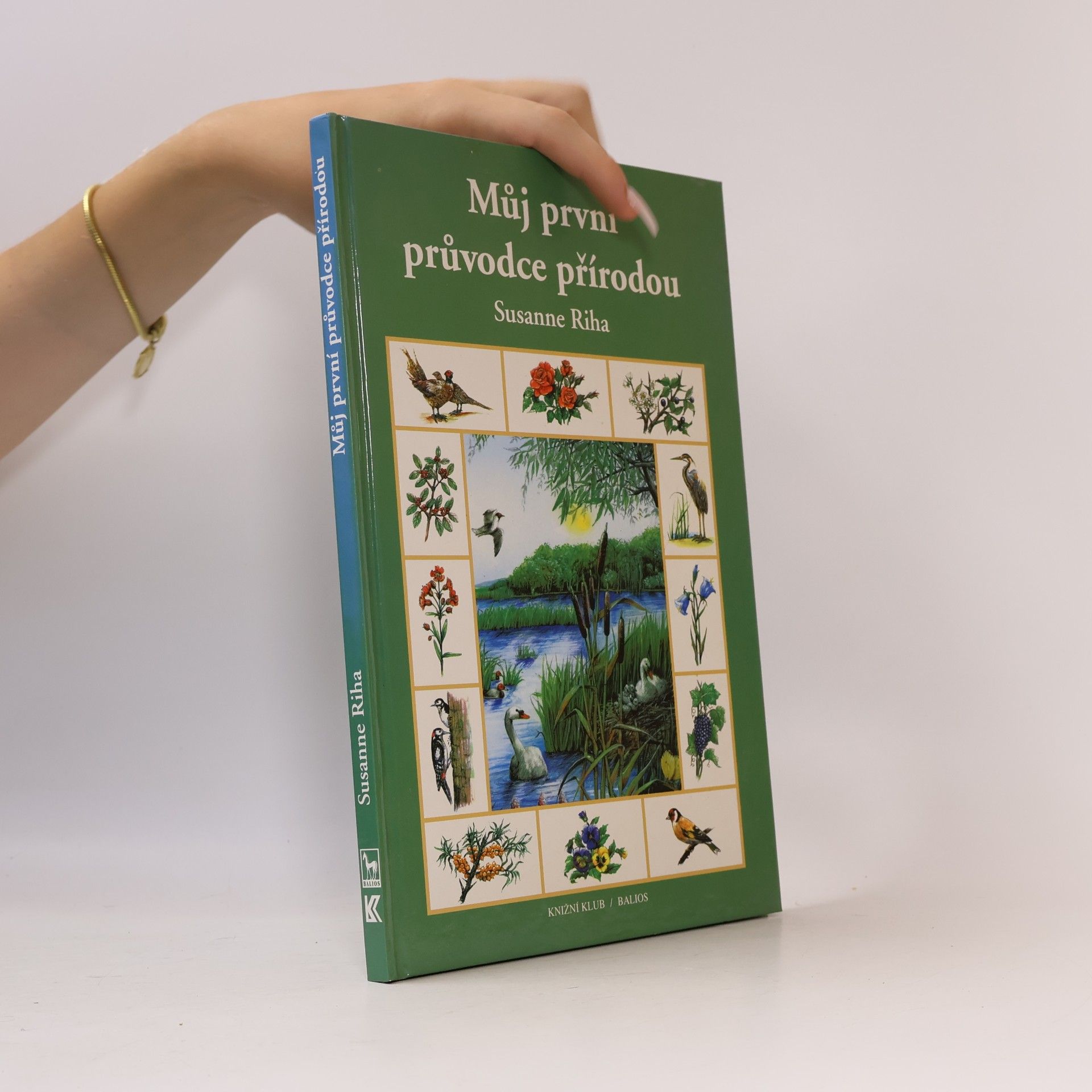 Susanne Riha Mů první průvodce přírodou