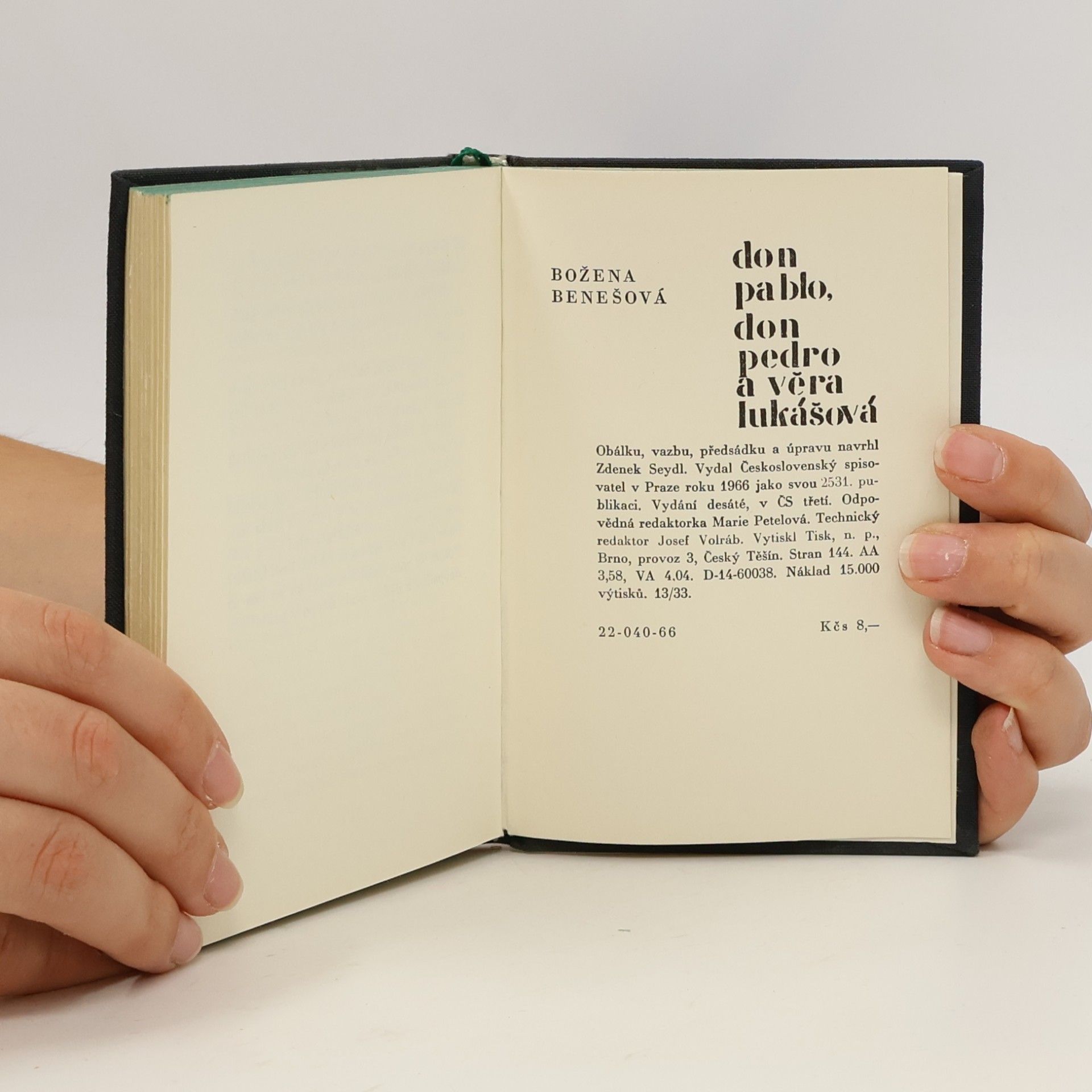Božena Benešová Don Pablo, don Pedro a Věra Lukášová