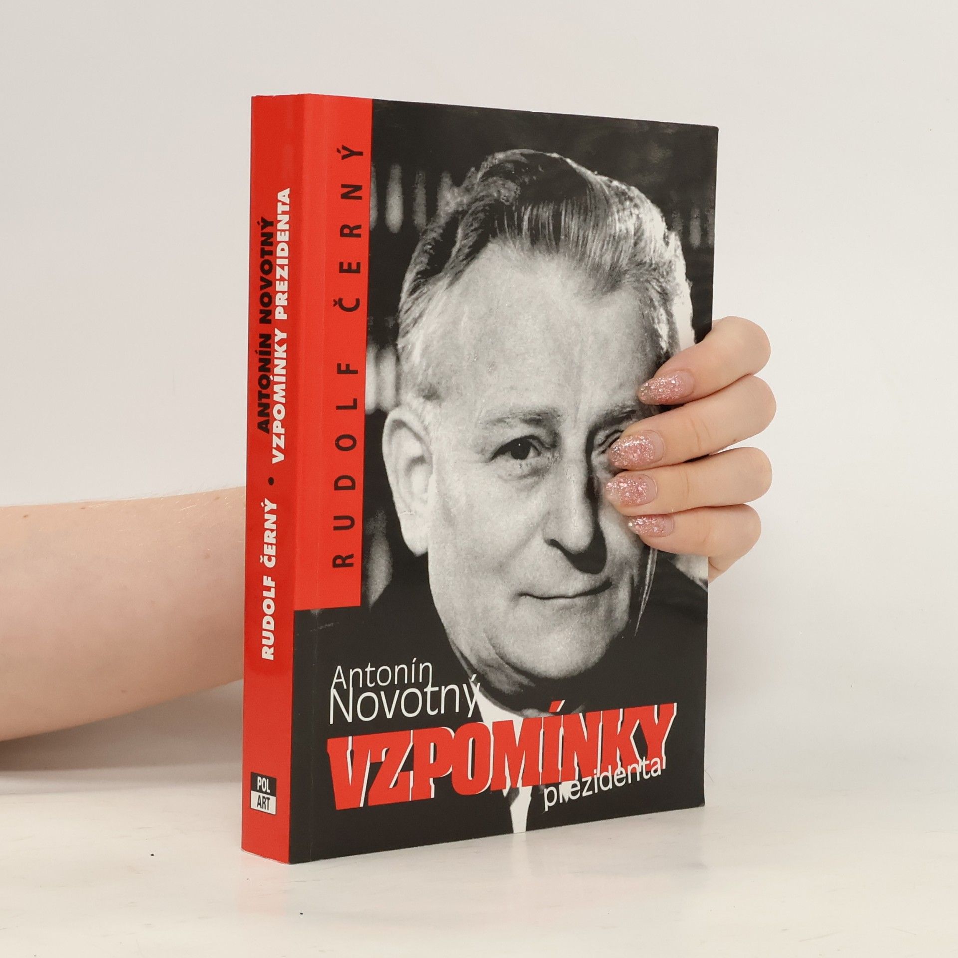 Antonín Novotný. Vzpomínky prezidenta
