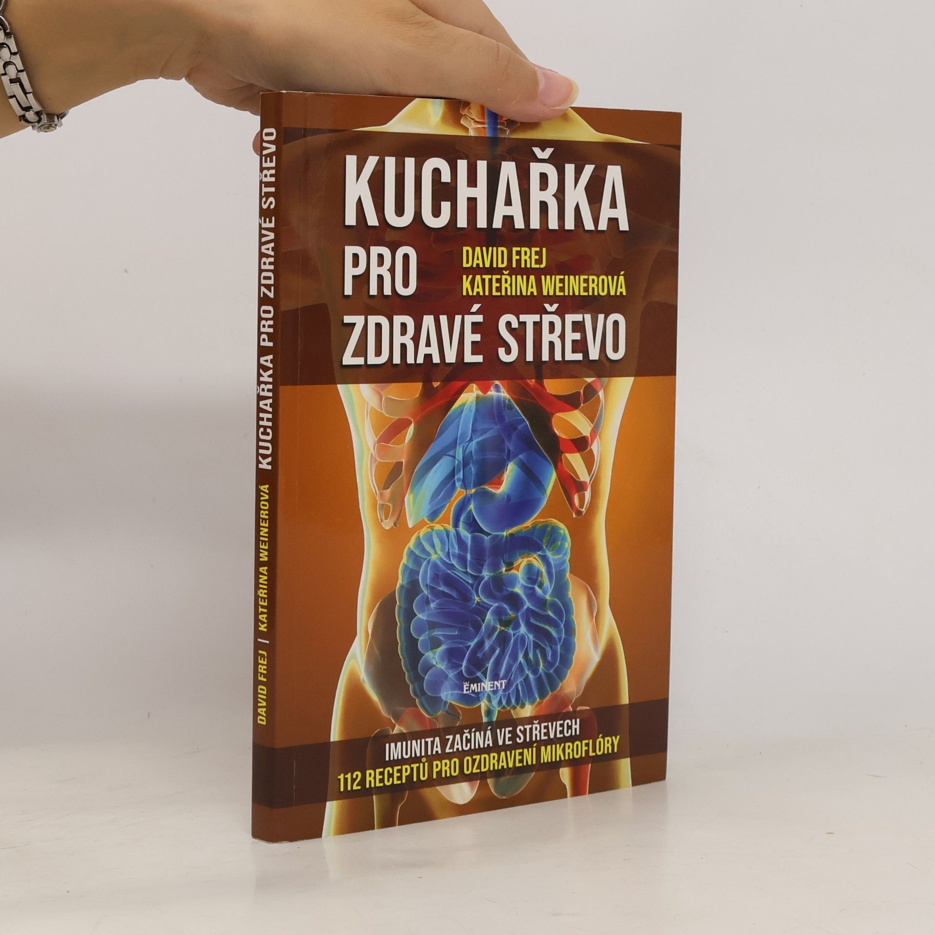 Kateřina Weinerová Kuchařka pro zdravé střevo