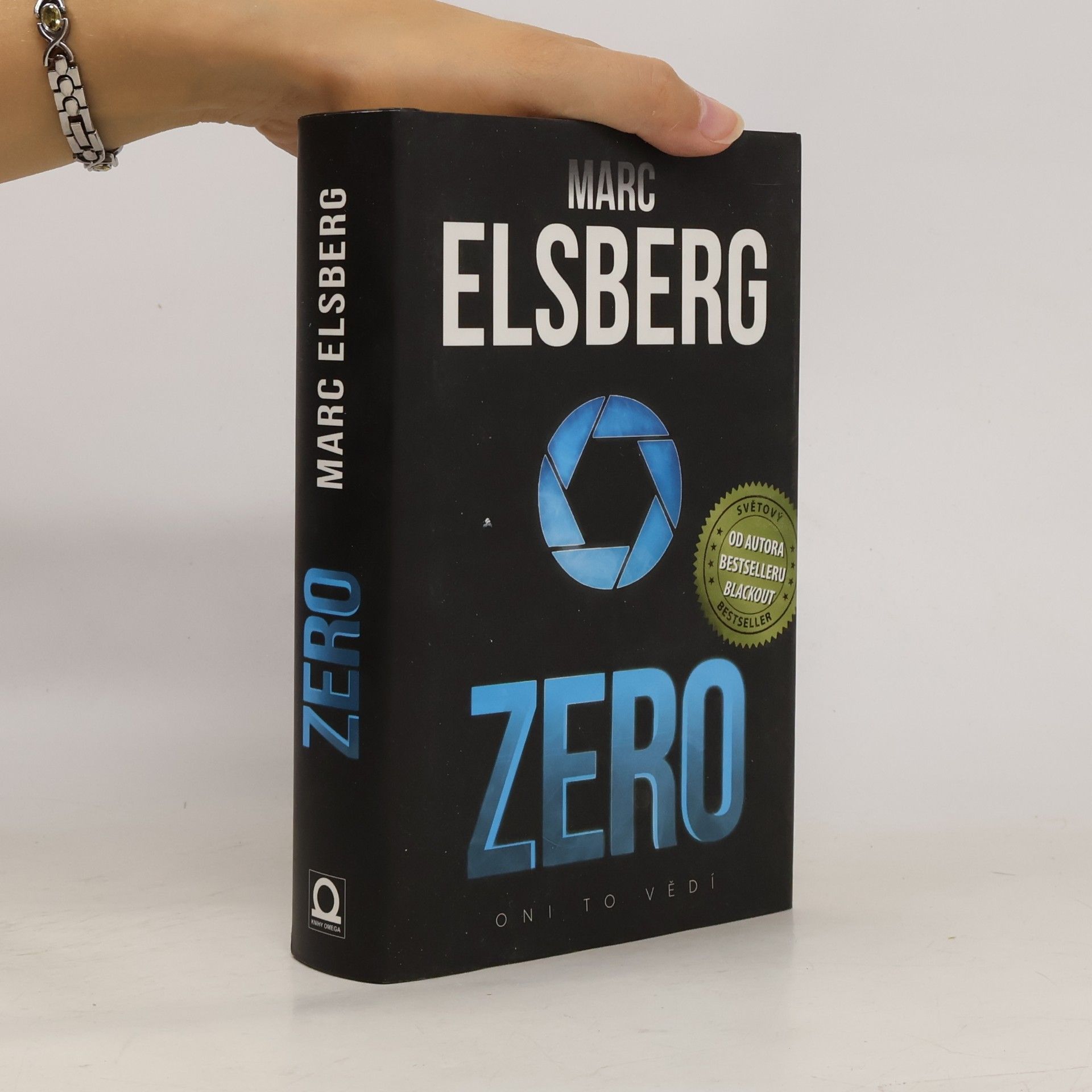 Marc Elsberg Zero: Oni to vědí