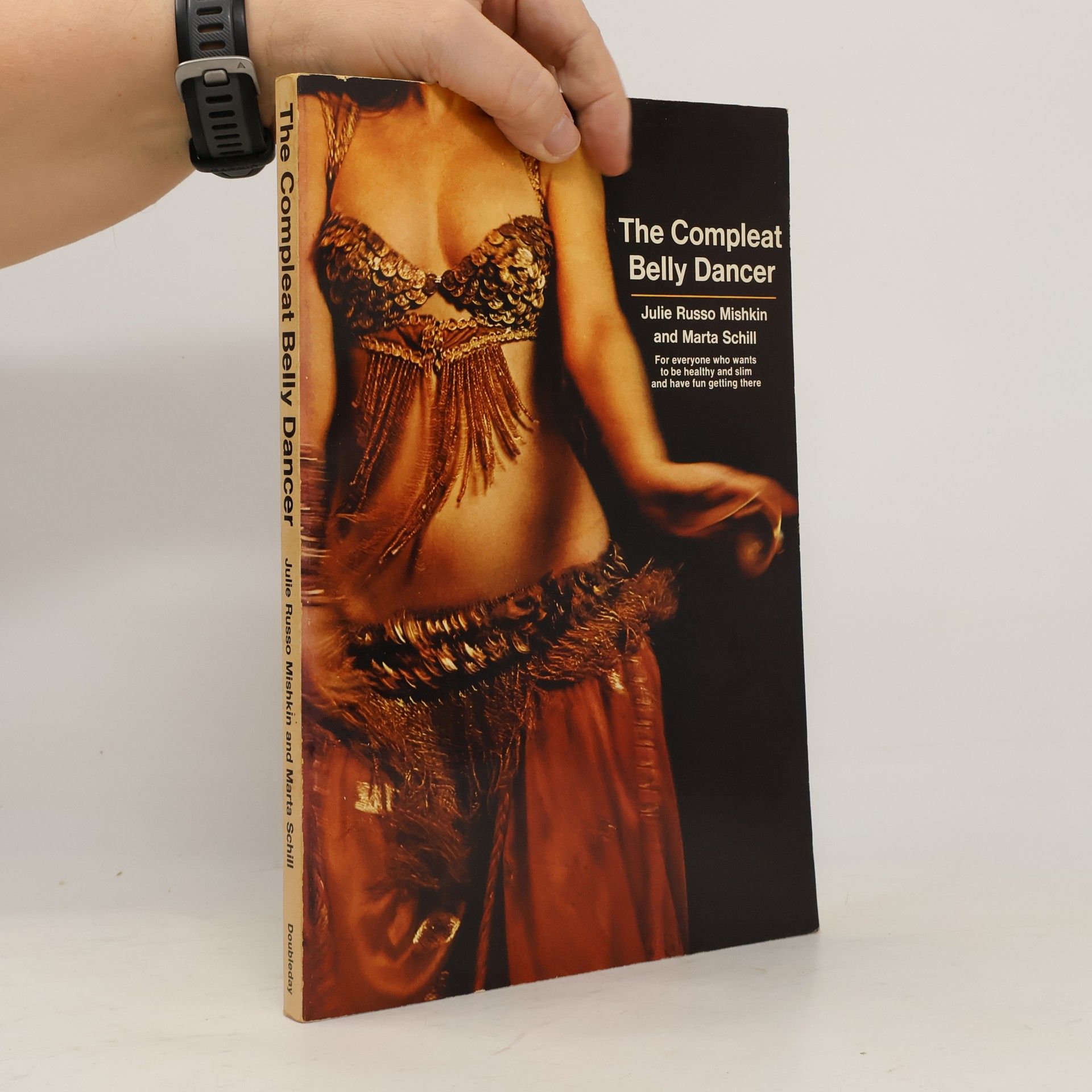 Marta Schill The Compleat Belly Dancer