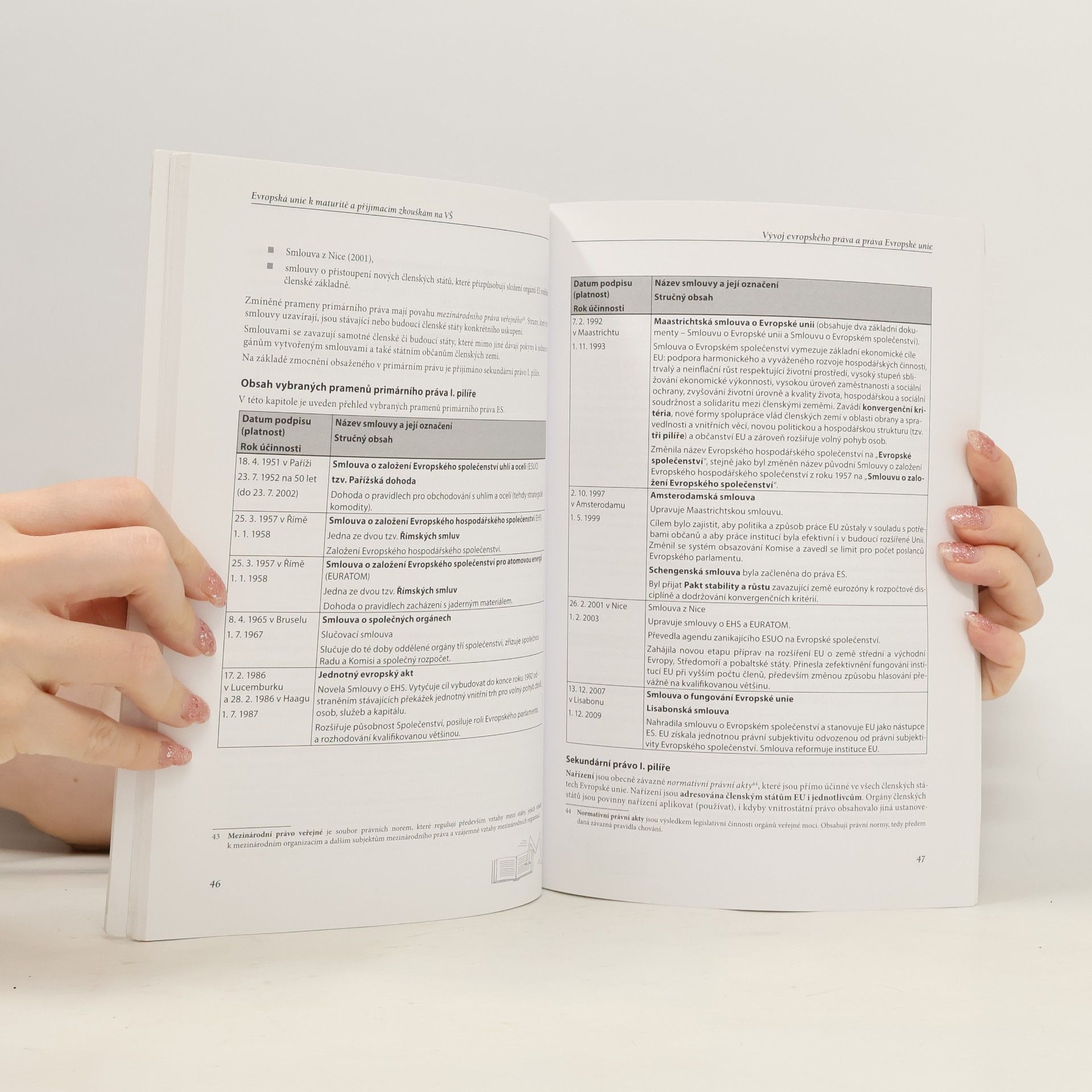 Jana Petrželová Evropská unie k maturitě a přijímacím zkouškám na VŠ