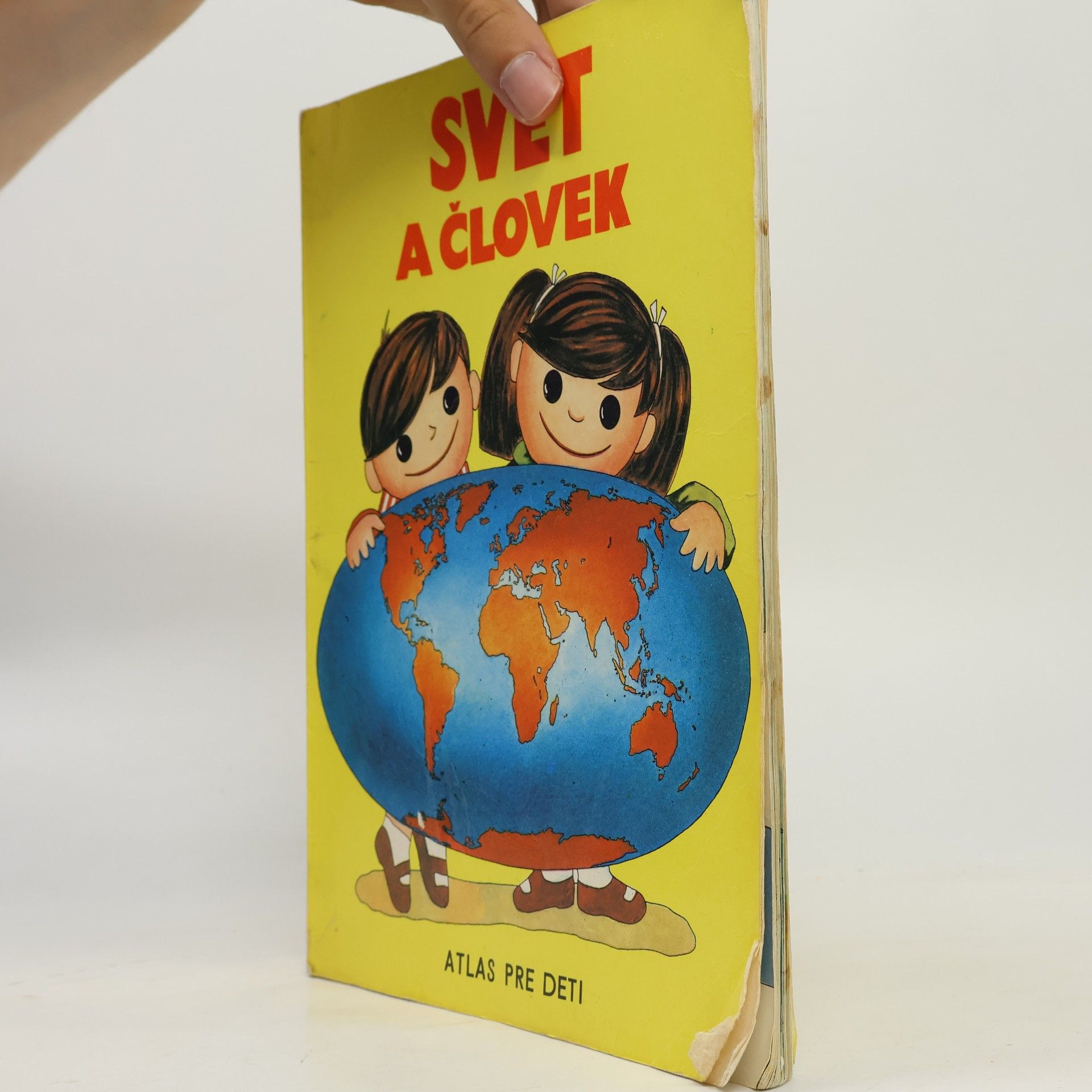 Various authors Svet a človek : Atlas pre deti