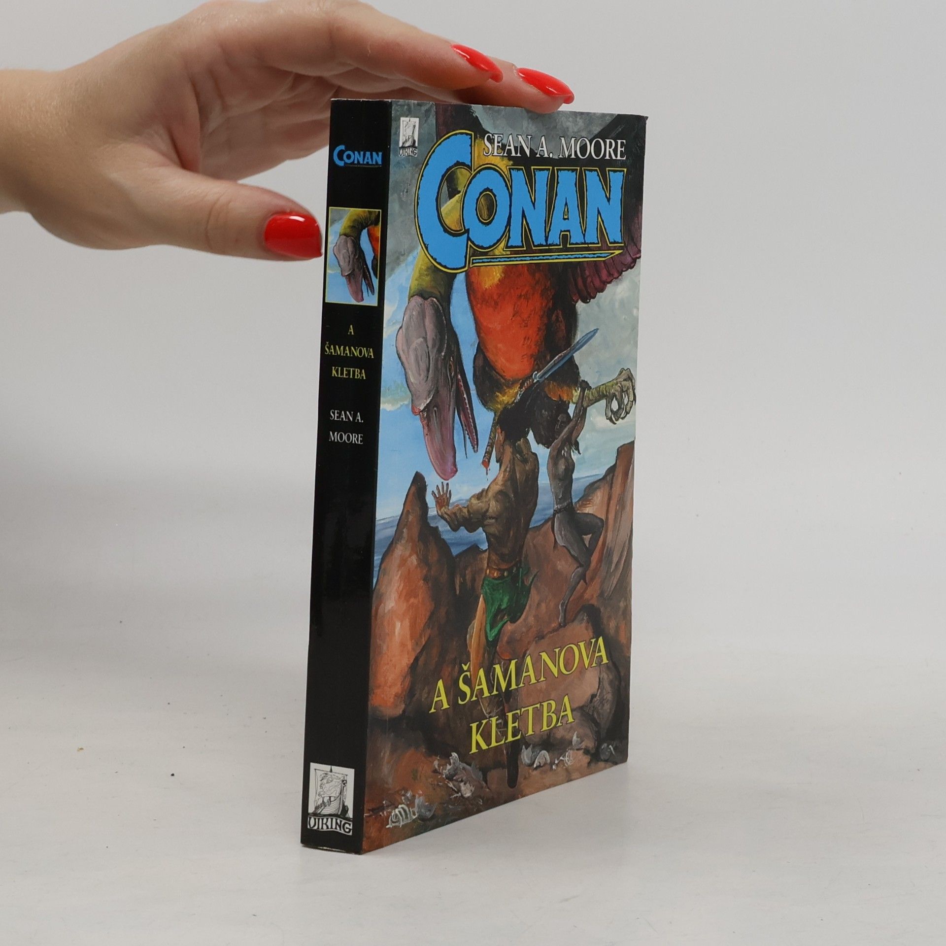 Sean A. Moore Conan a šamanova kletba