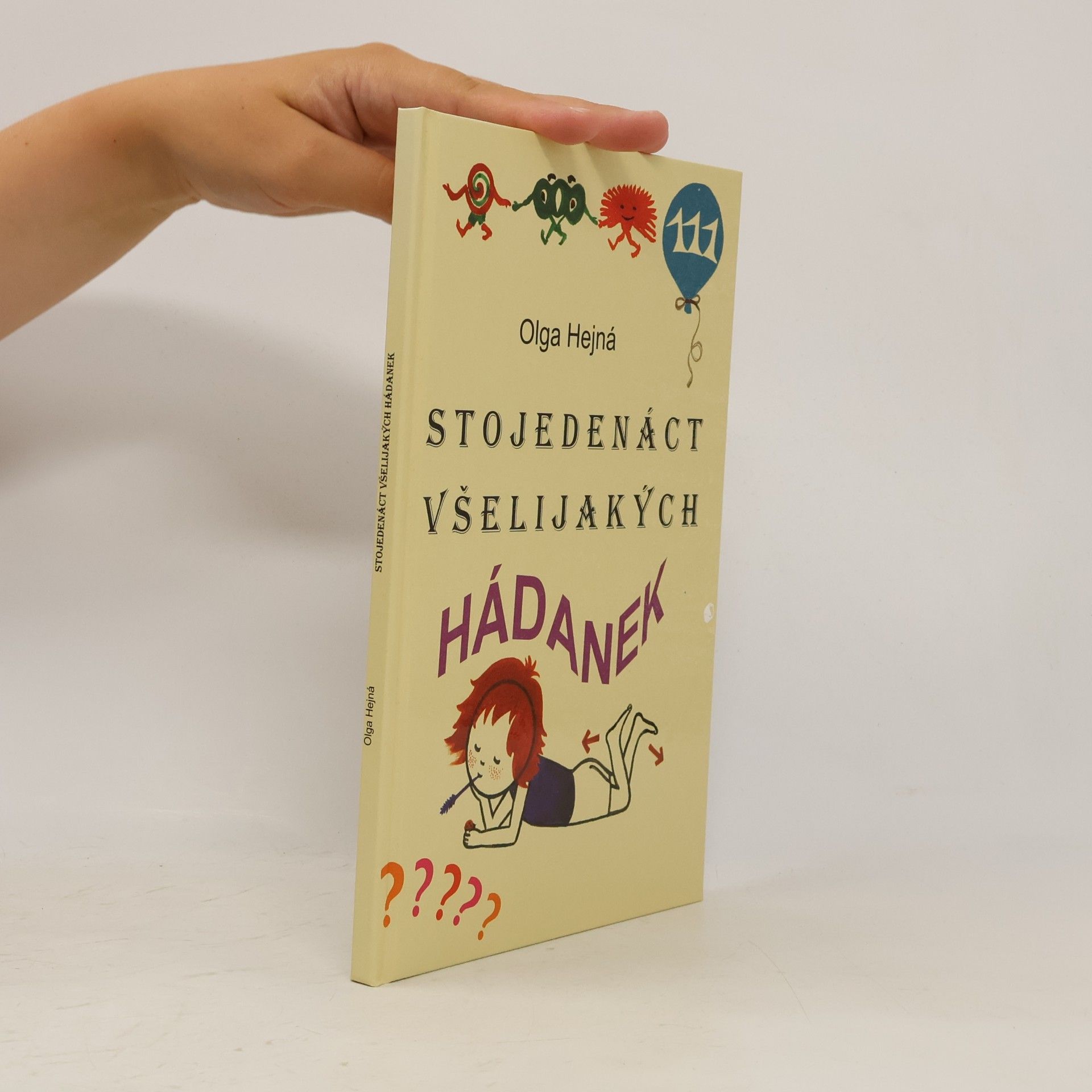 Olga Hejná Stojedenáct všelijakých hádanek