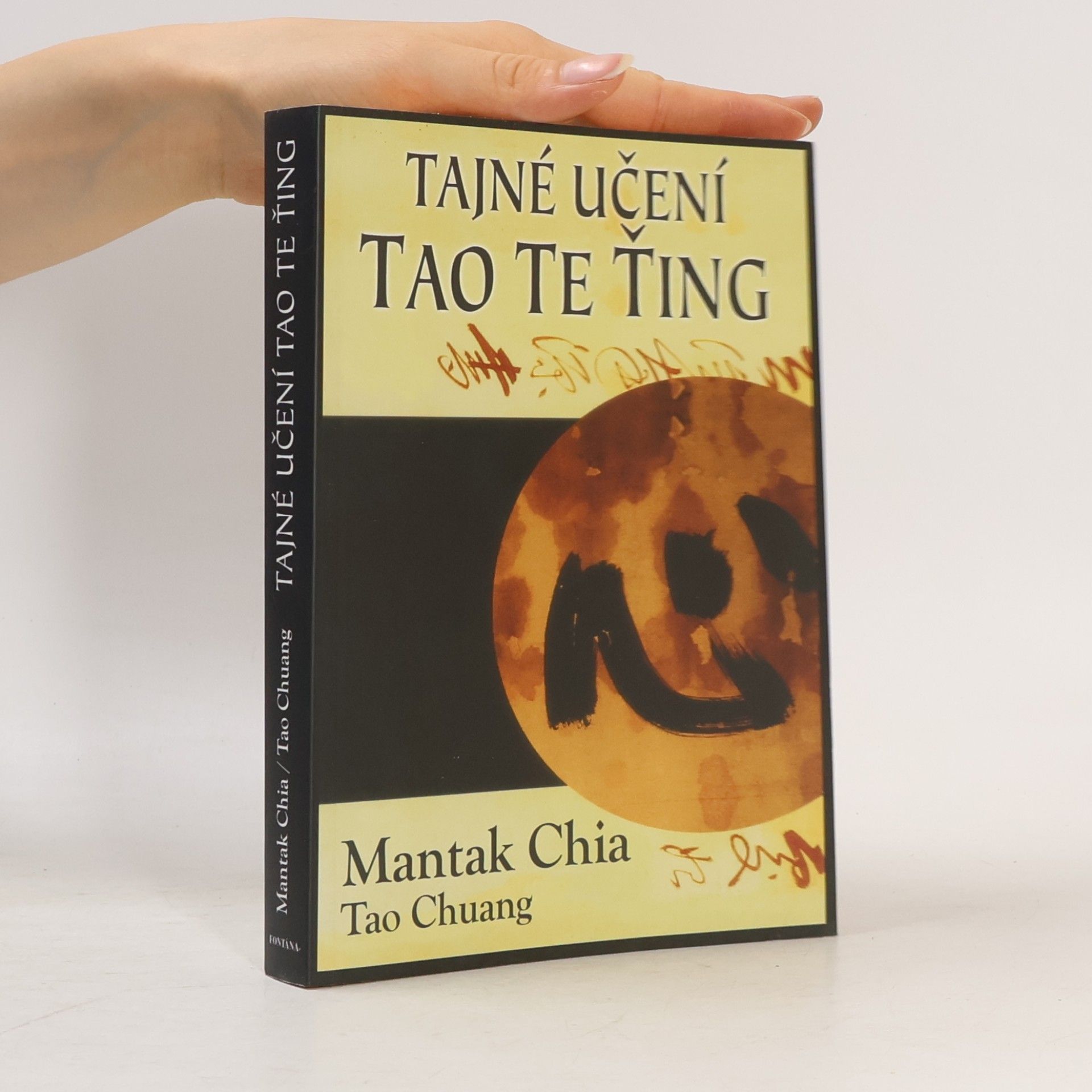 Mantak Chia Tajné učení Tao Te Ťing