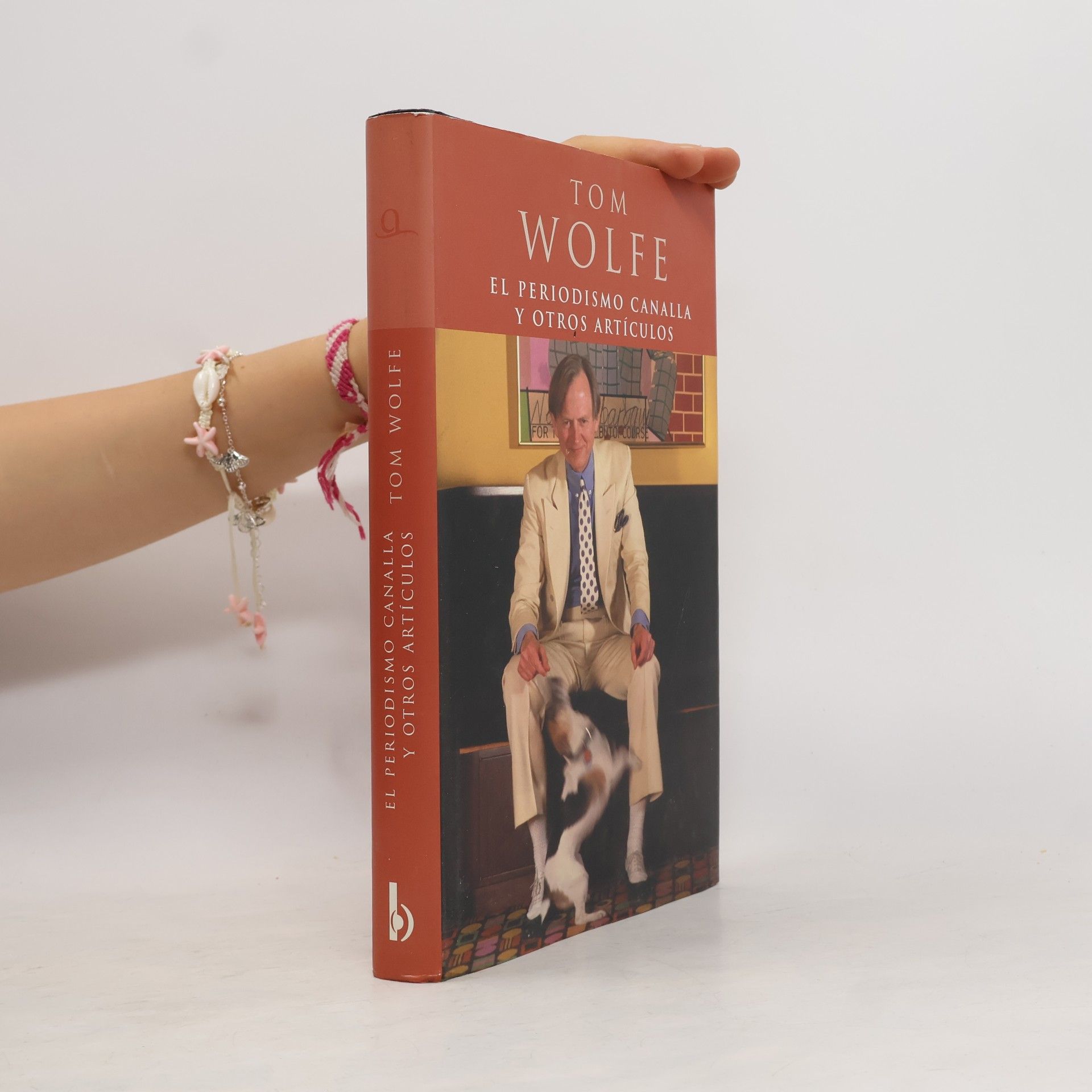 Tom Wolfe El periodismo canalla y otros artículos