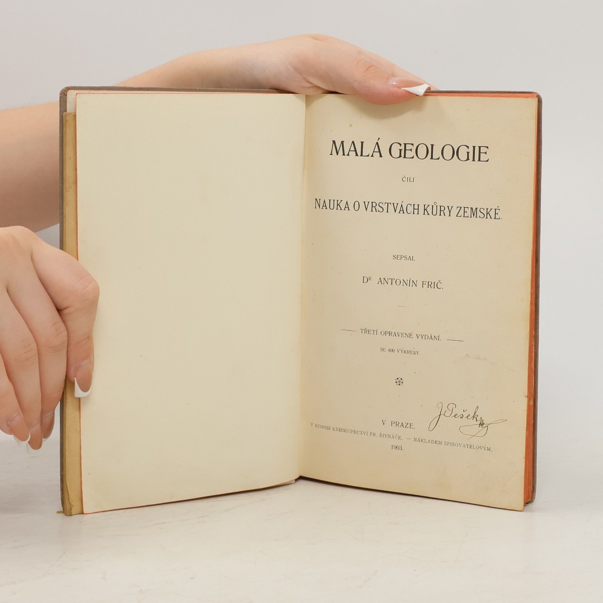 Frič Antonín Malá geologie, čili, Nauka o vrstvách kůry zemské