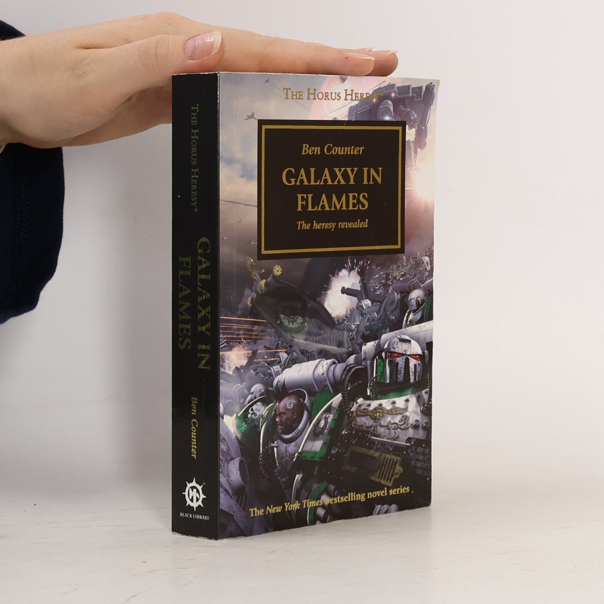 Ben Counter Galaxy in Flames: The Heresy Revealed