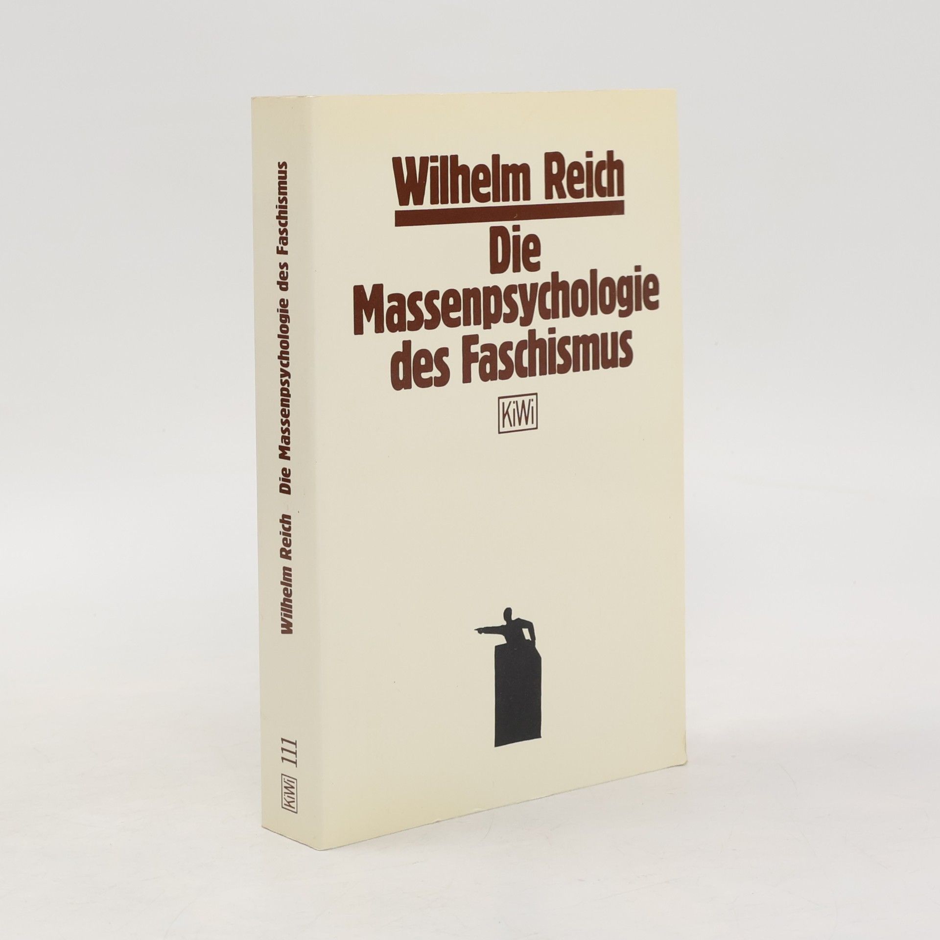 Wilhelm Reich Die Massenpsychologie des Faschismus