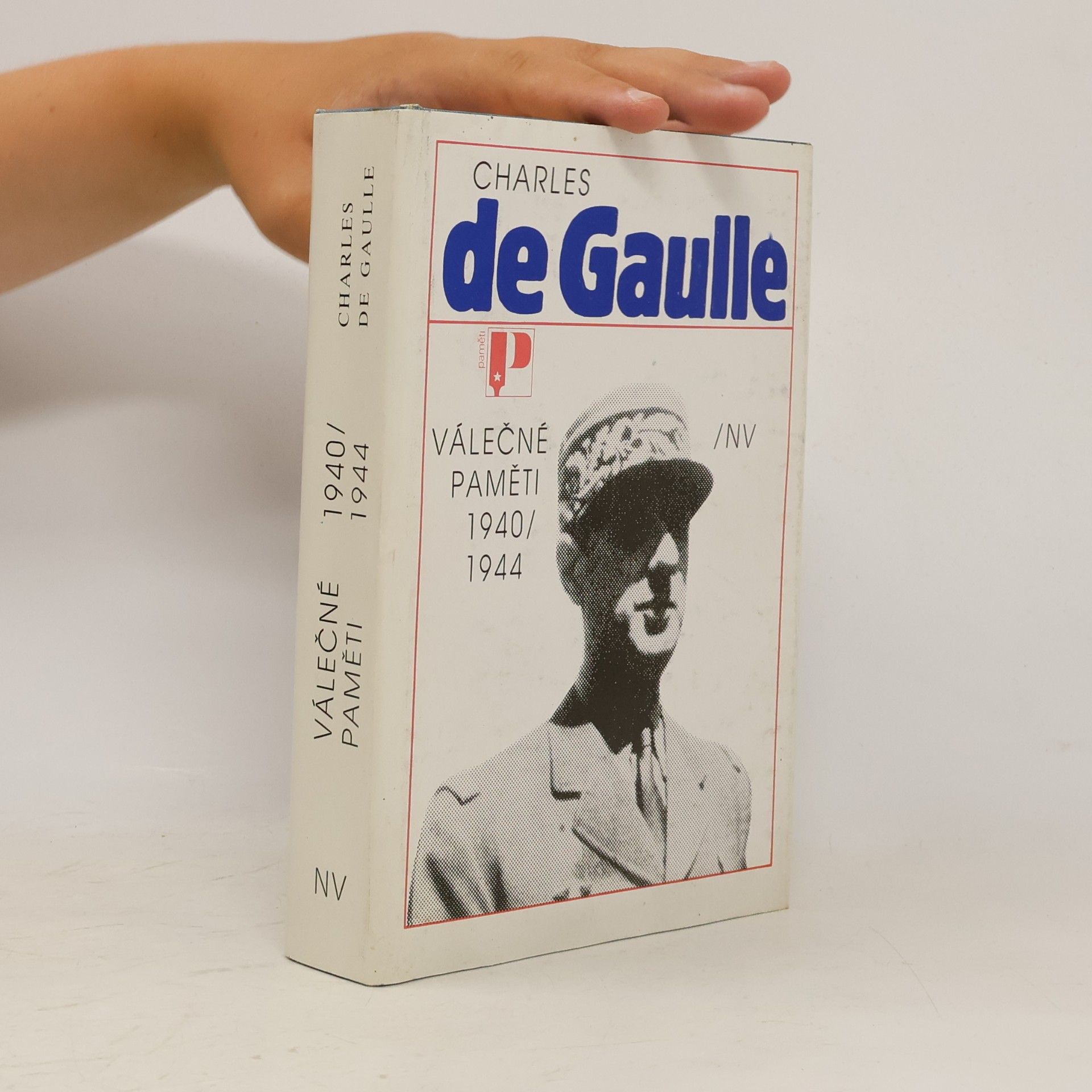 Charles de Gaulle Válečné paměti 1940/1944