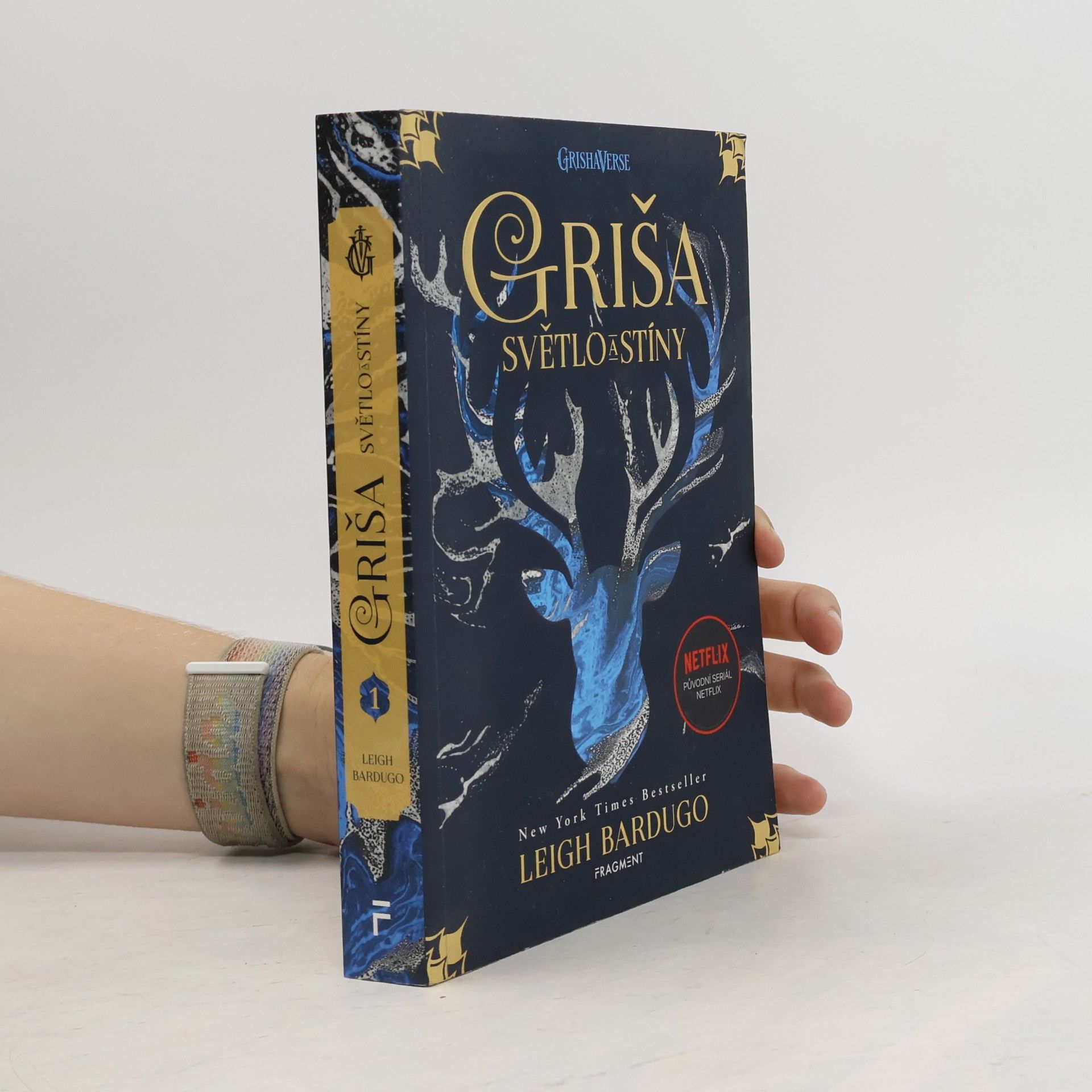 Leigh Bardugo Griša. Světlo a stíny
