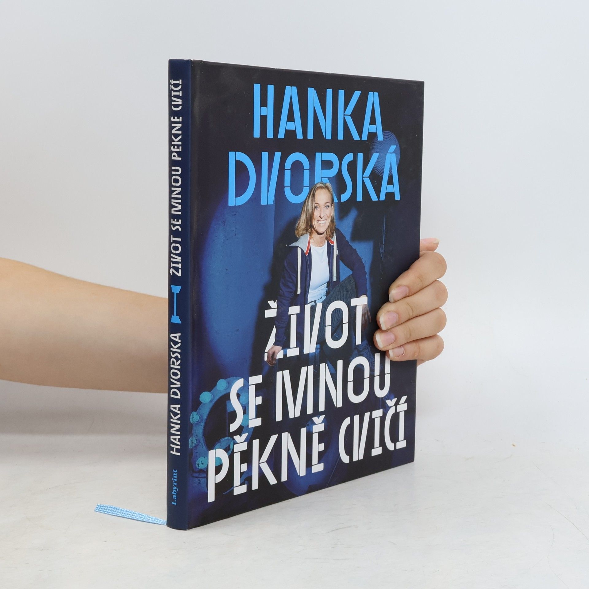 Hanka Dvorská Život se mnou pěkně cvičí