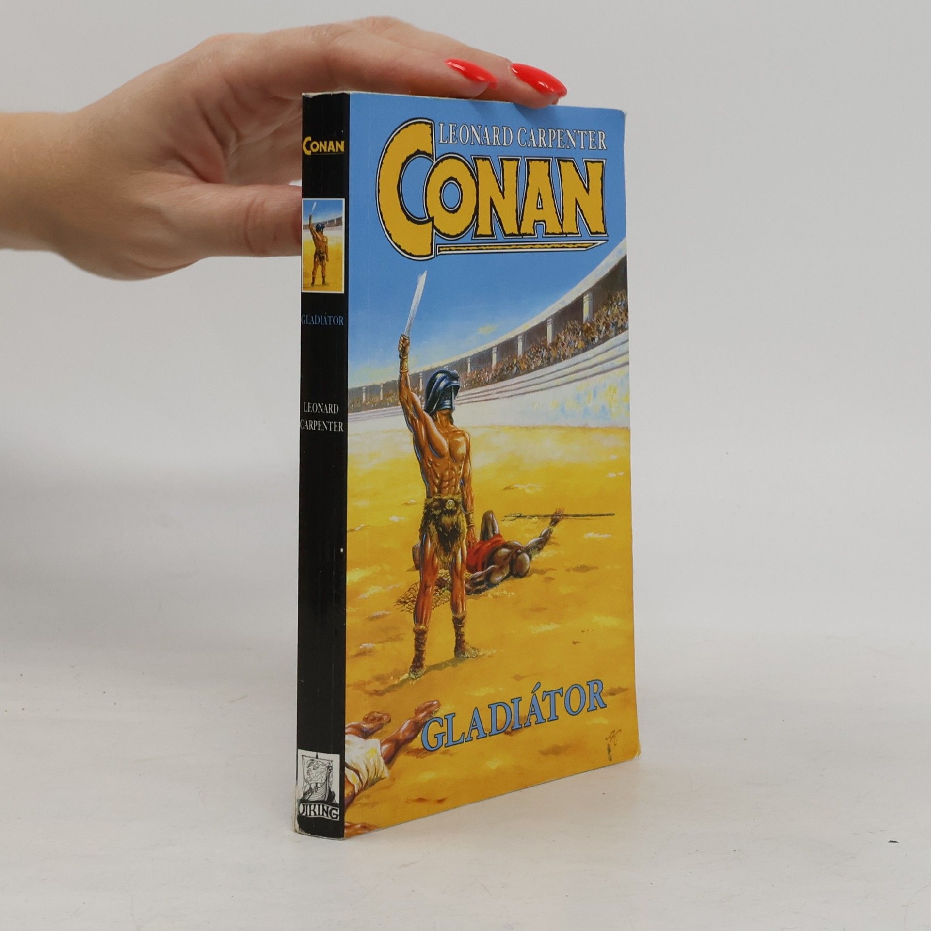 Leonard Carpenter Conan gladiátor