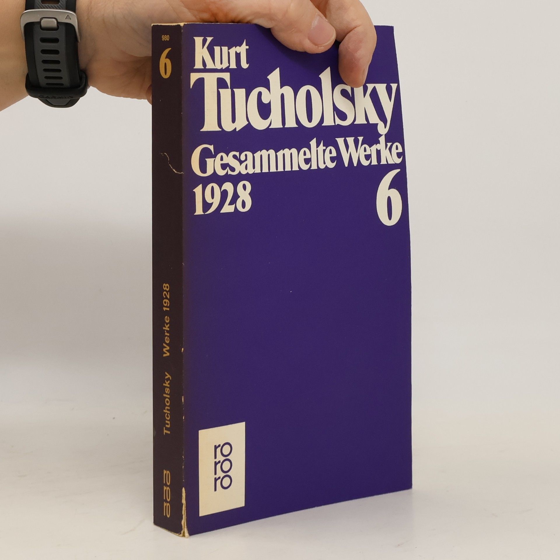 Kurt Tucholsky Gesammelte Werke 6