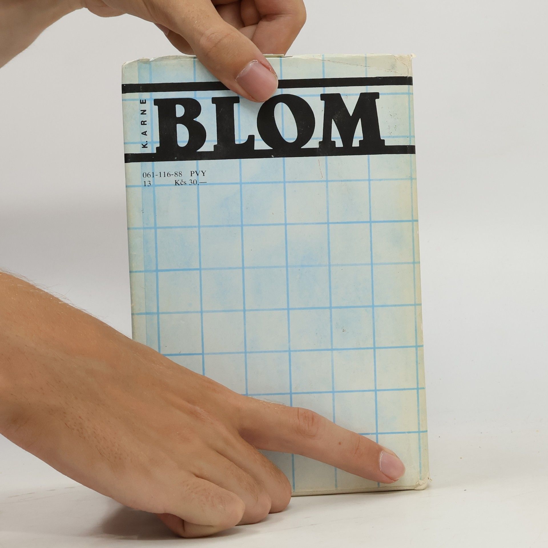 K. Arne Blom Protiúder. Východisko