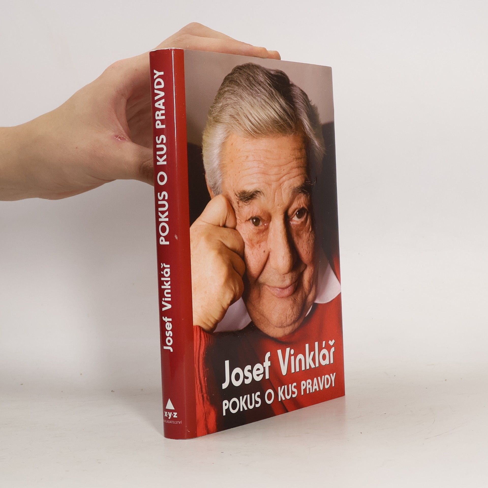 Josef Vinklář Pokus o kus pravdy