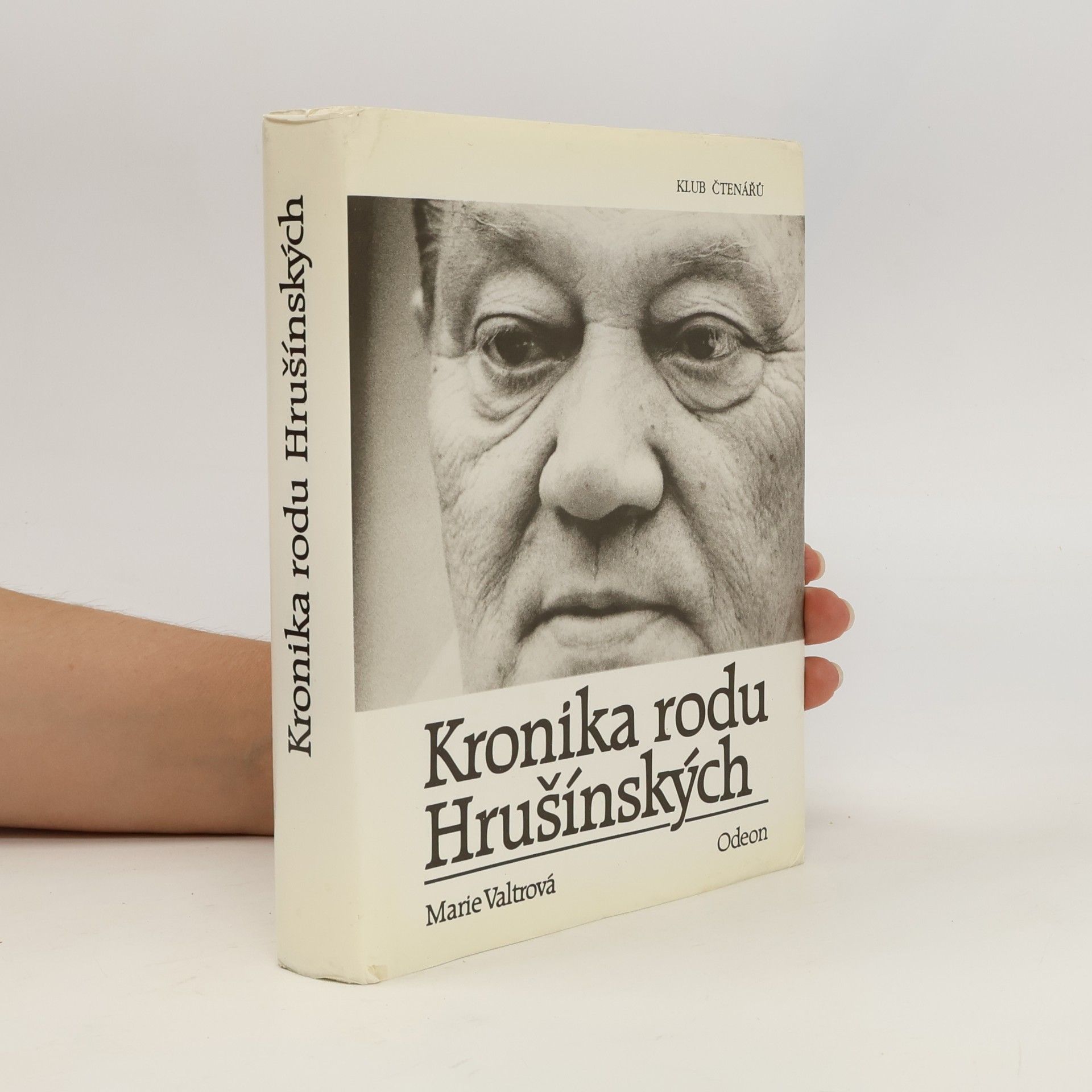 Marie Valtrová Kronika rodu Hrušínských